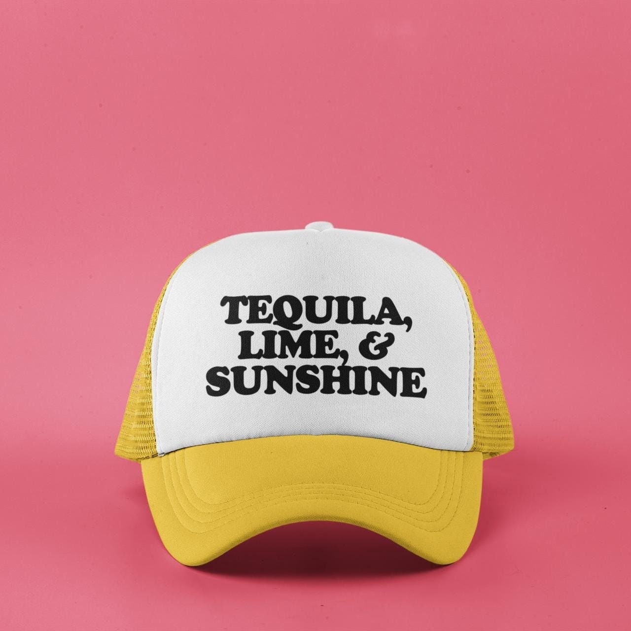Tequila, Lime, & Sunshine Custom Trucker Hat