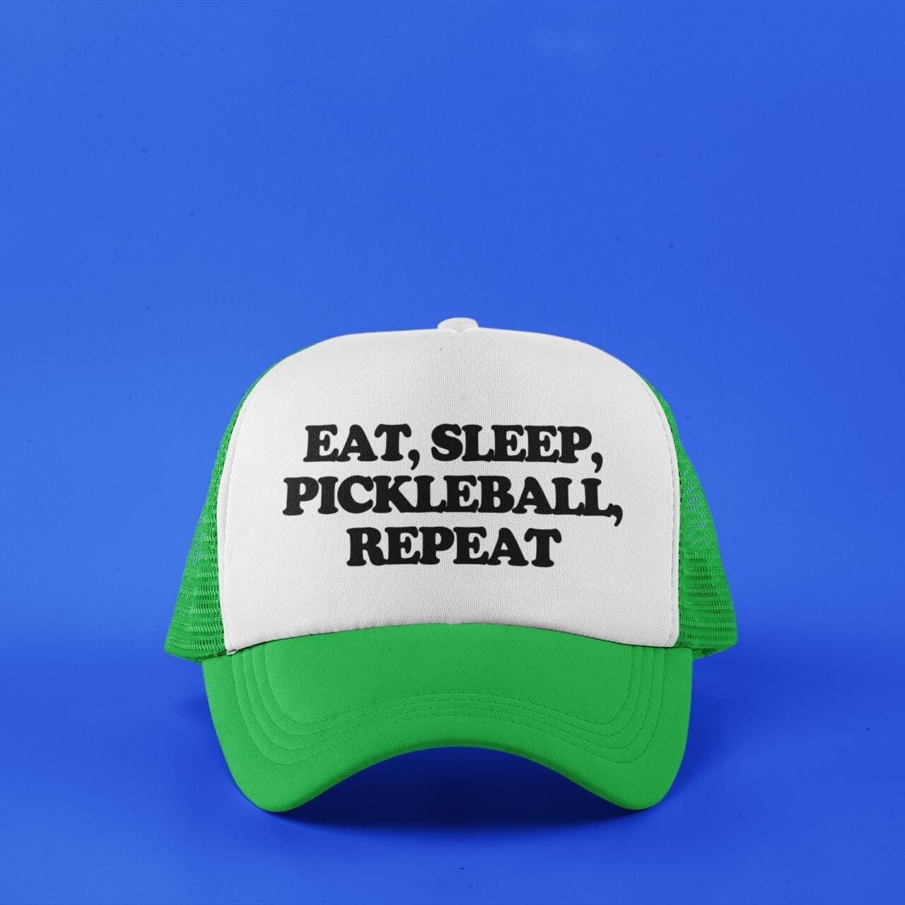 Eat Sleep Pickleball Repeat Custom Trucker Hat
