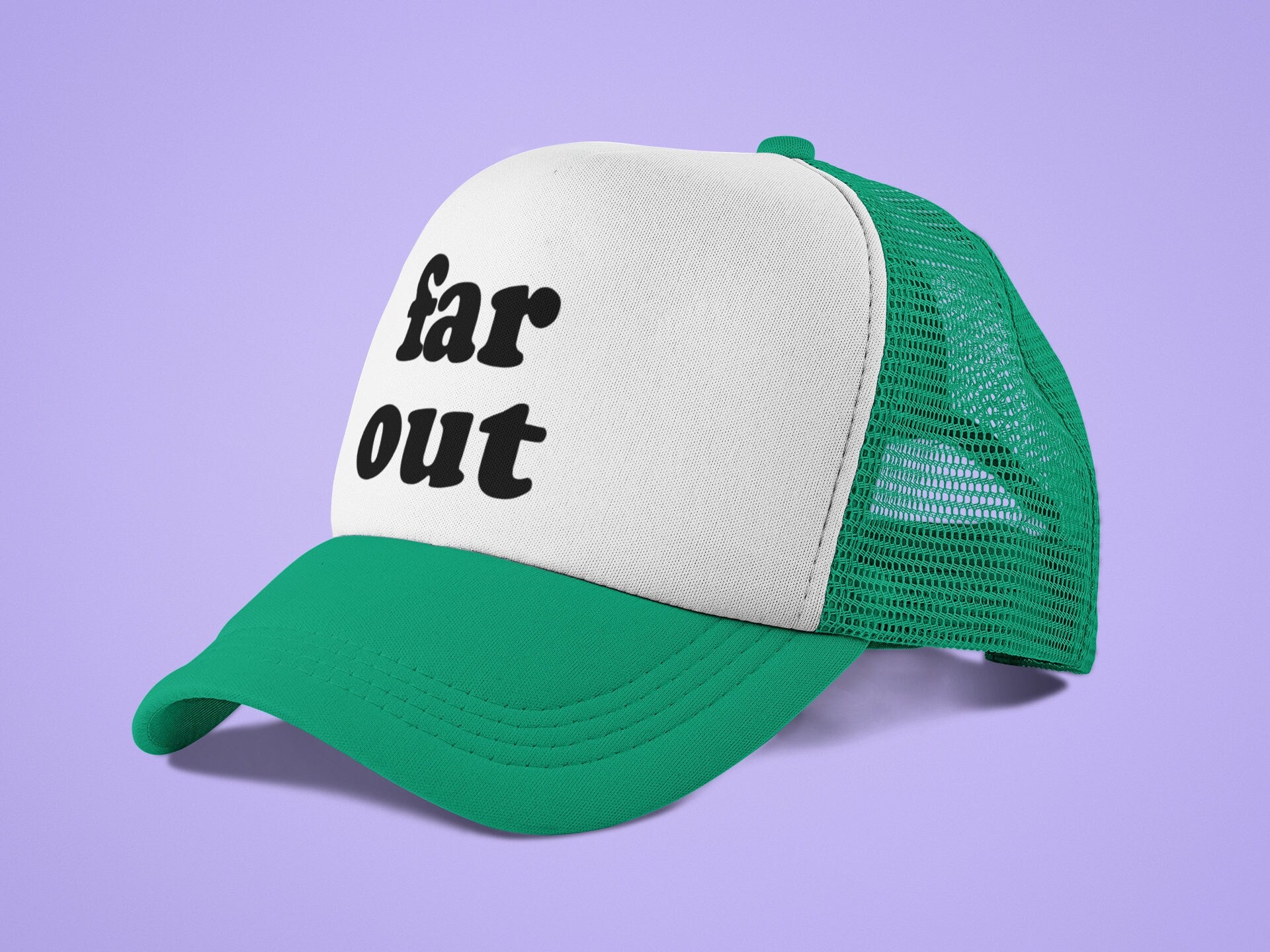 Far Out Custom Trucker Hat