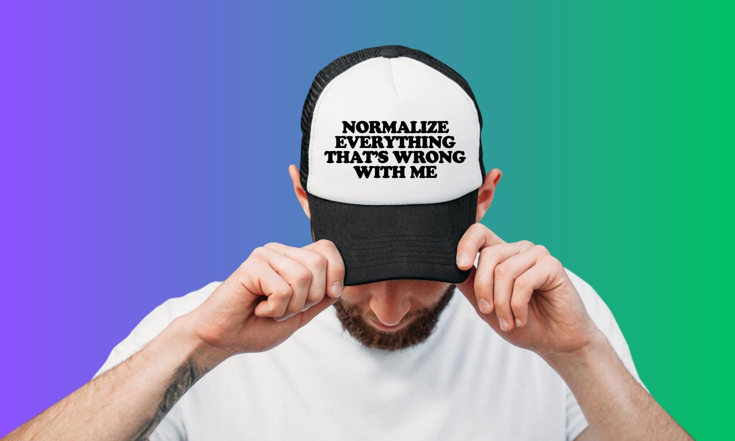 Normalize Everything That's Wrong With Me Custom Trucker Hat