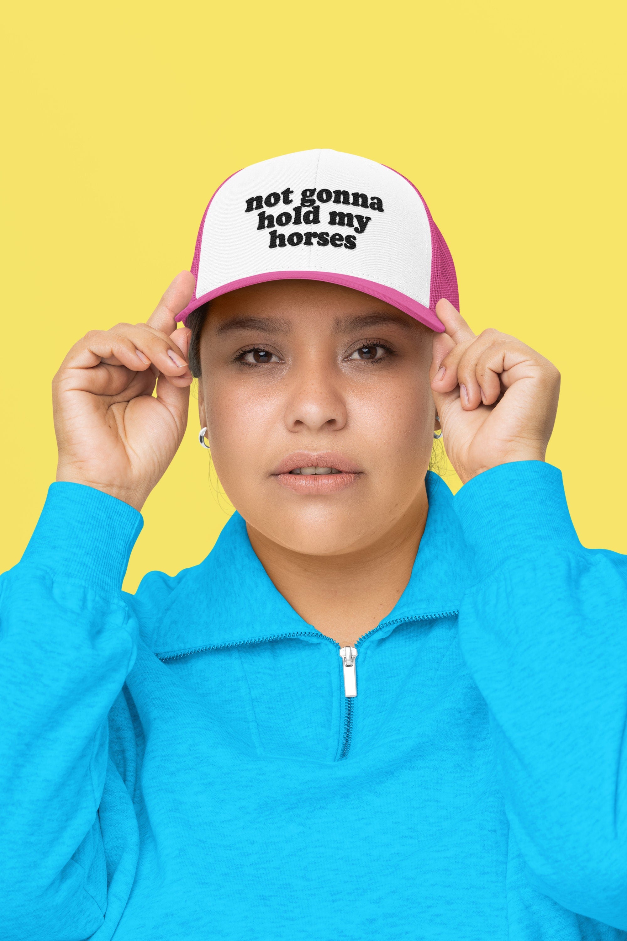 Not Gonna Hold My Horses Custom Trucker Hat