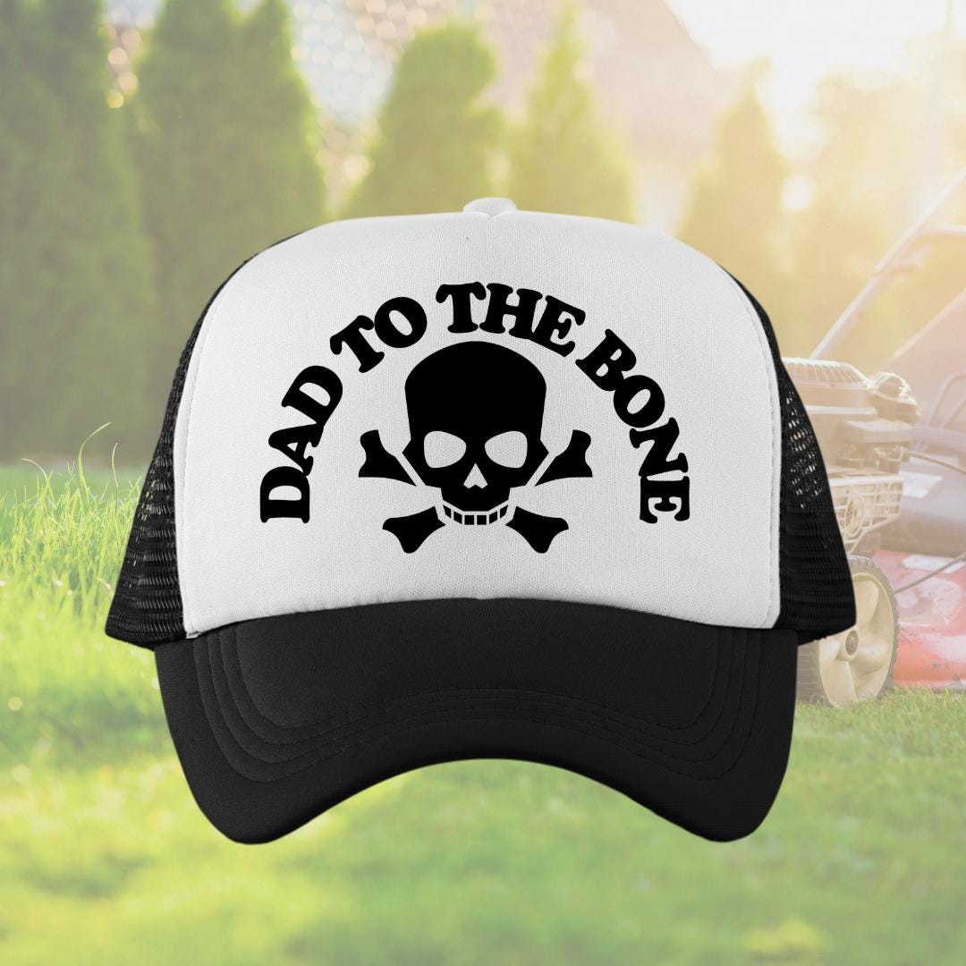Dad To The Bone Custom Trucker Hat