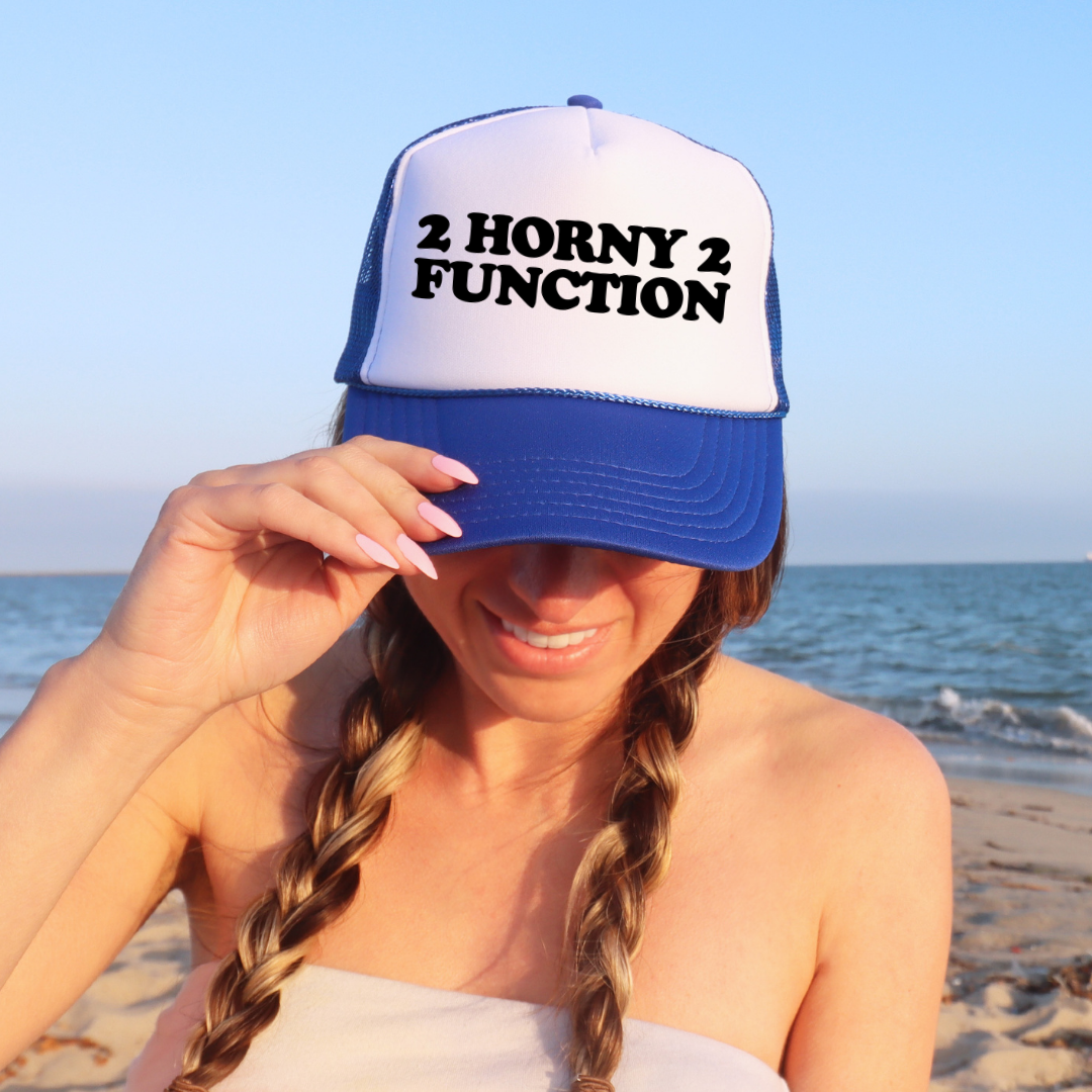 2 Horny 2 Function Custom Trucker Hat