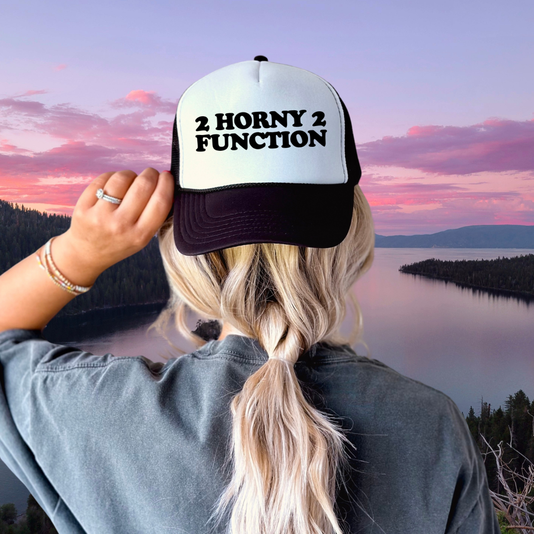 2 Horny 2 Function Custom Trucker Hat
