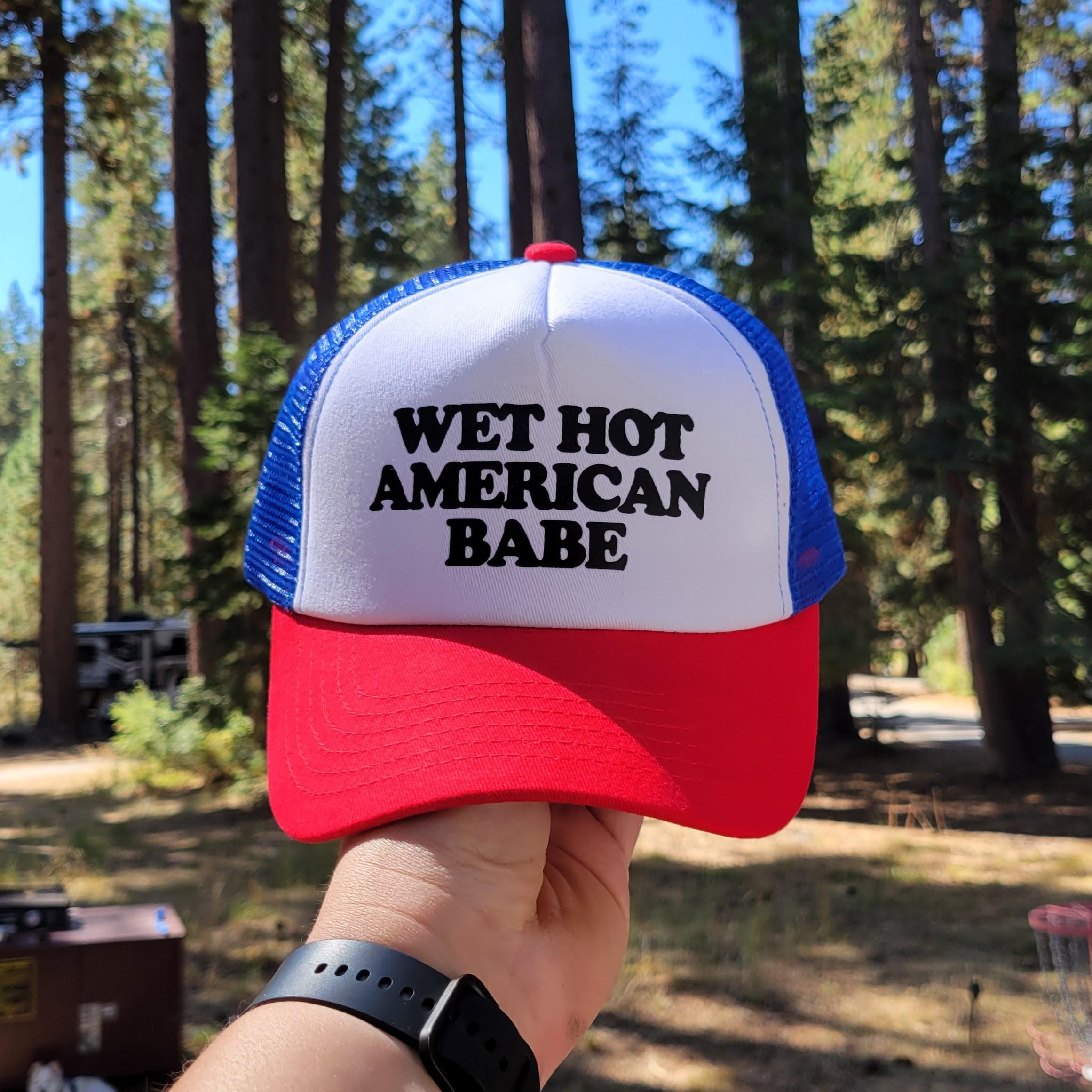 Wet Hot American Babe Custom Trucker Hat