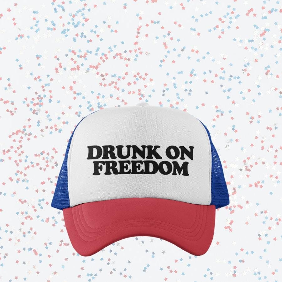 Drunk on Freedom Custom Trucker Hat