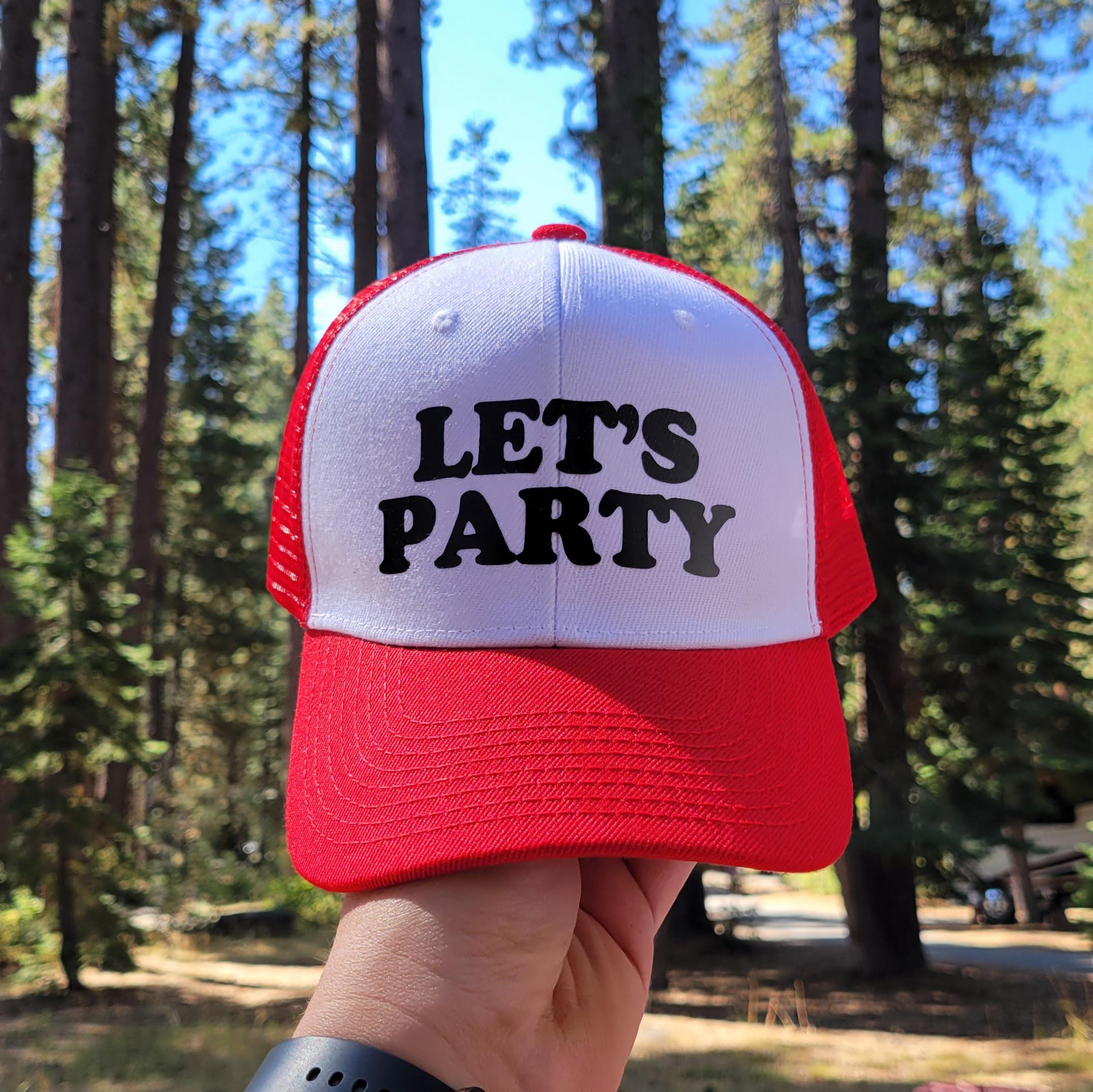 Let's Party Custom Trucker Hat