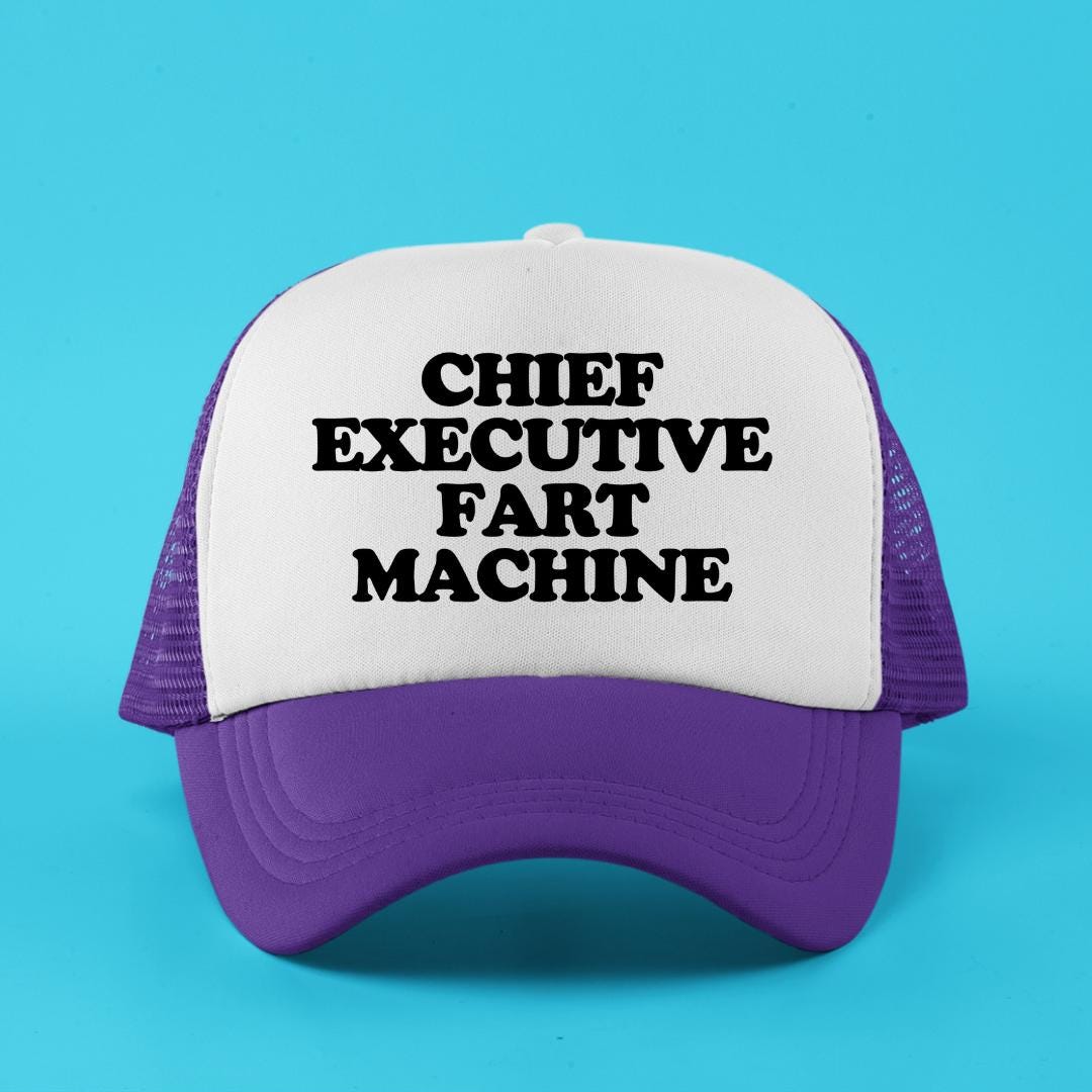 Chief Executive Fart Machine Custom Trucker Hat