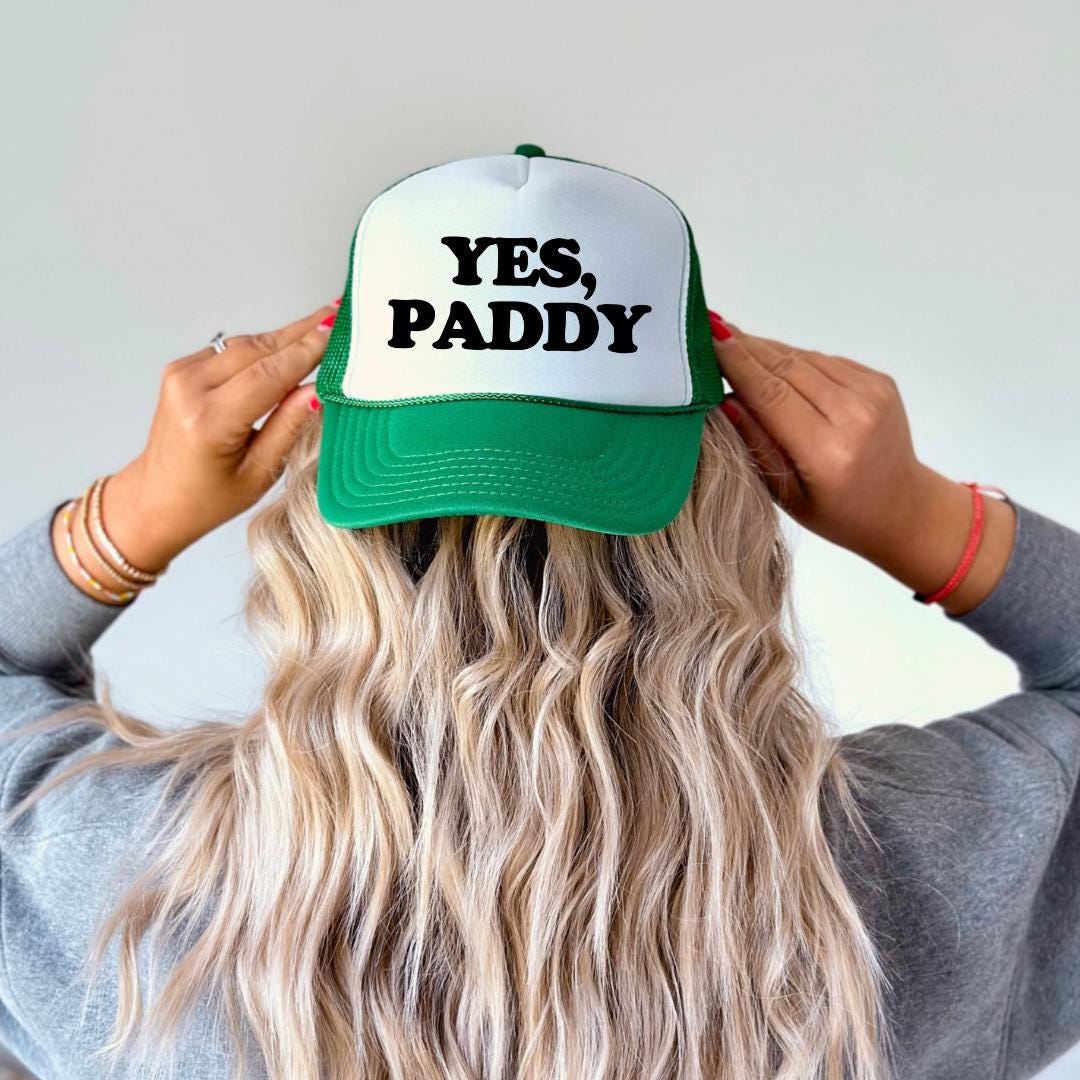 Yes, Paddy Custom Trucker Hat