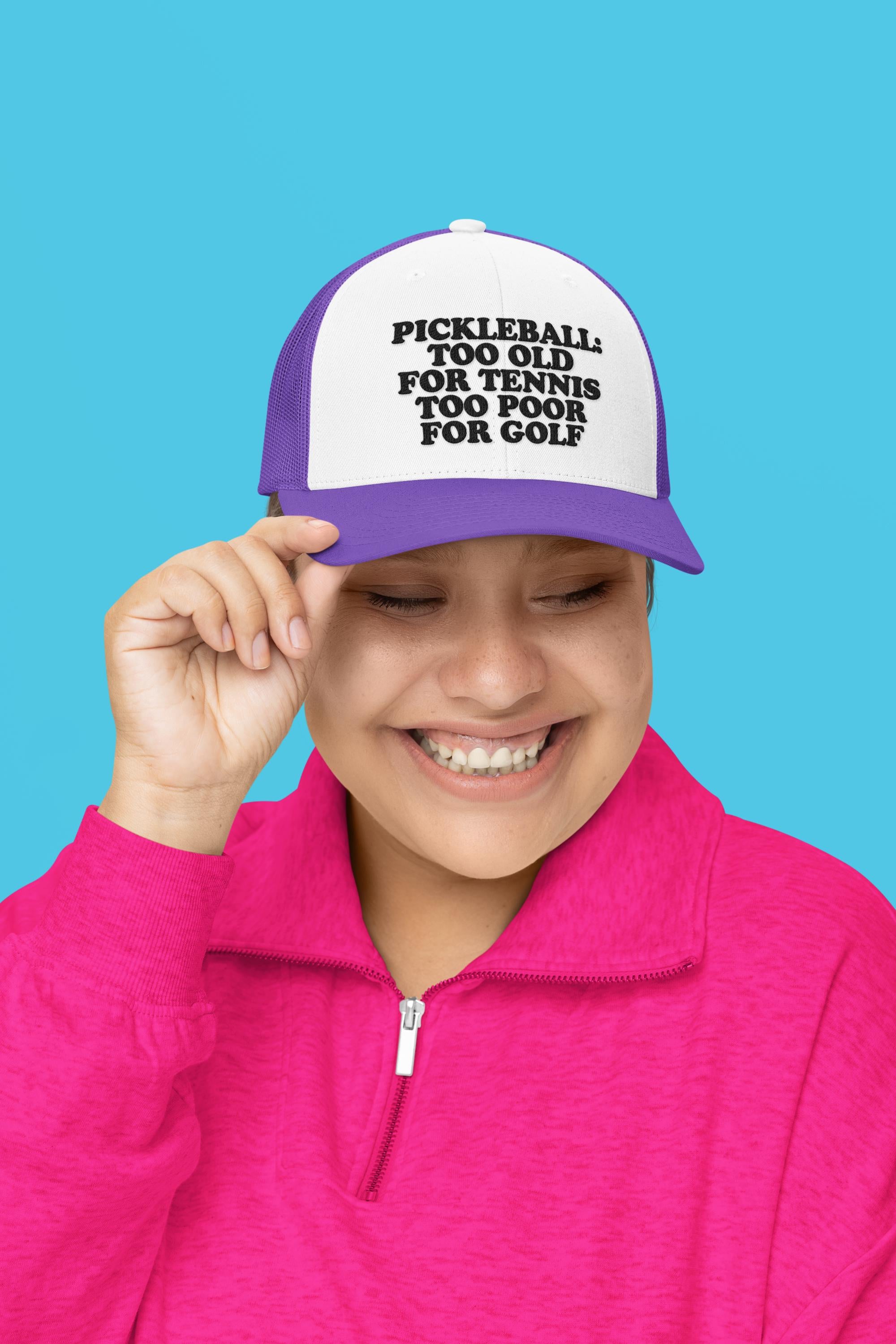 Pickleball Too Old For Tennis Too Poor For Golf Custom Trucker Hat