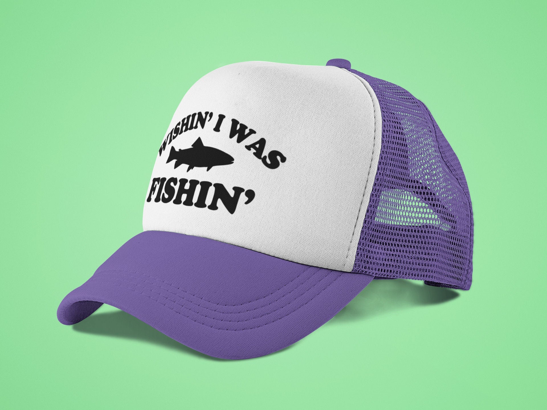 Wishin' I was Fishin' Custom Trucker Hat