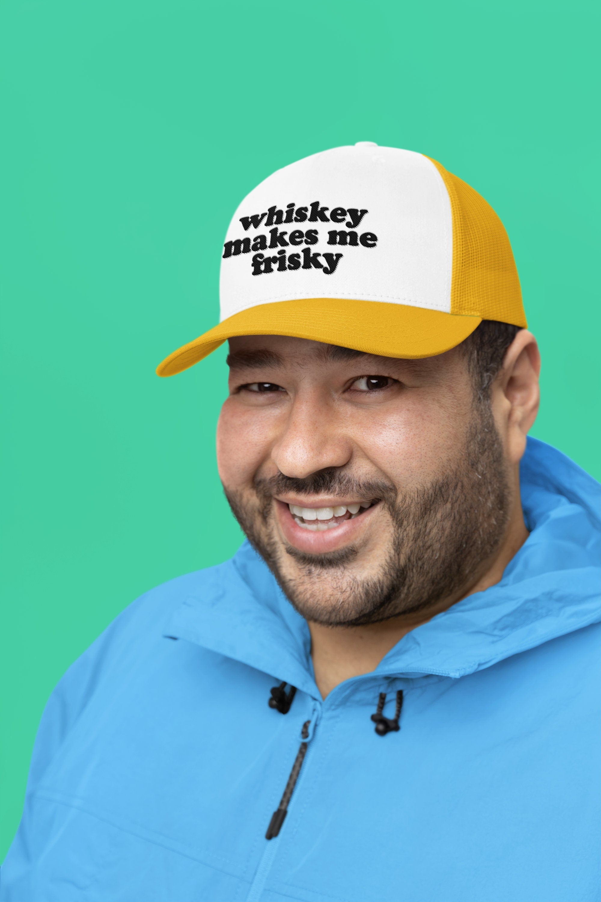 Whiskey Makes me Frisky Custom Trucker Hat
