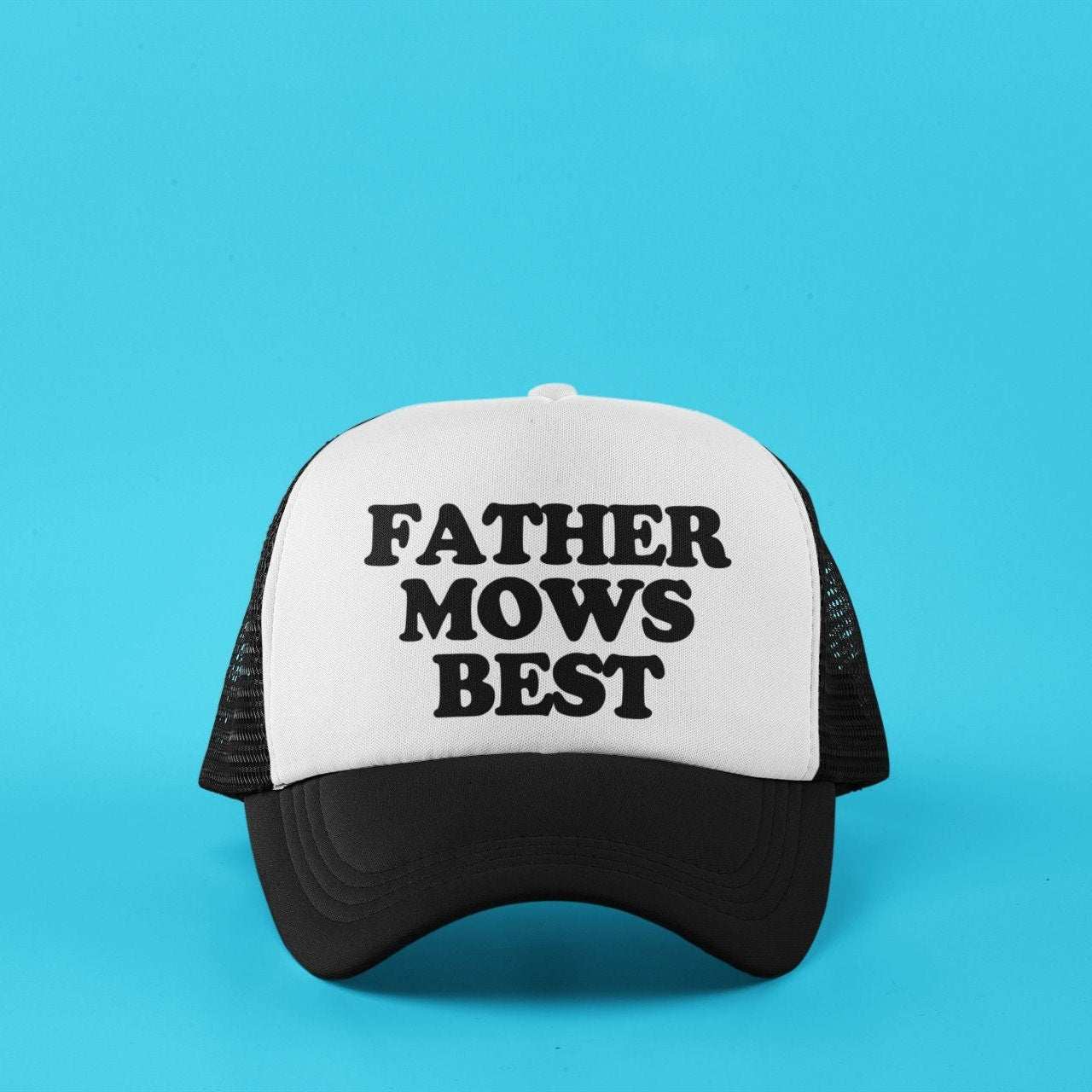 Father Mows Best Custom Trucker Hat