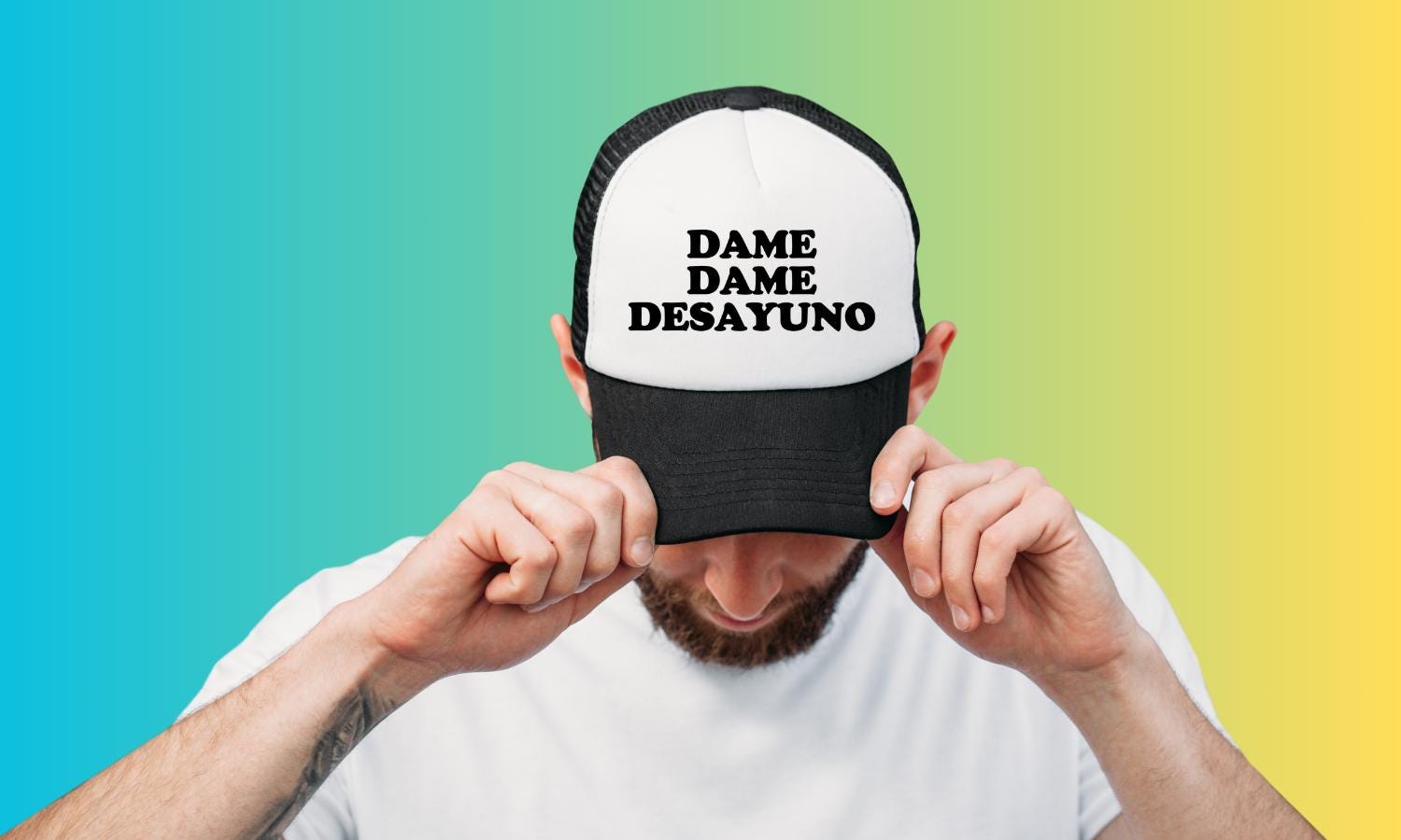 Dame Dame Desayuno Custom Trucker Hat