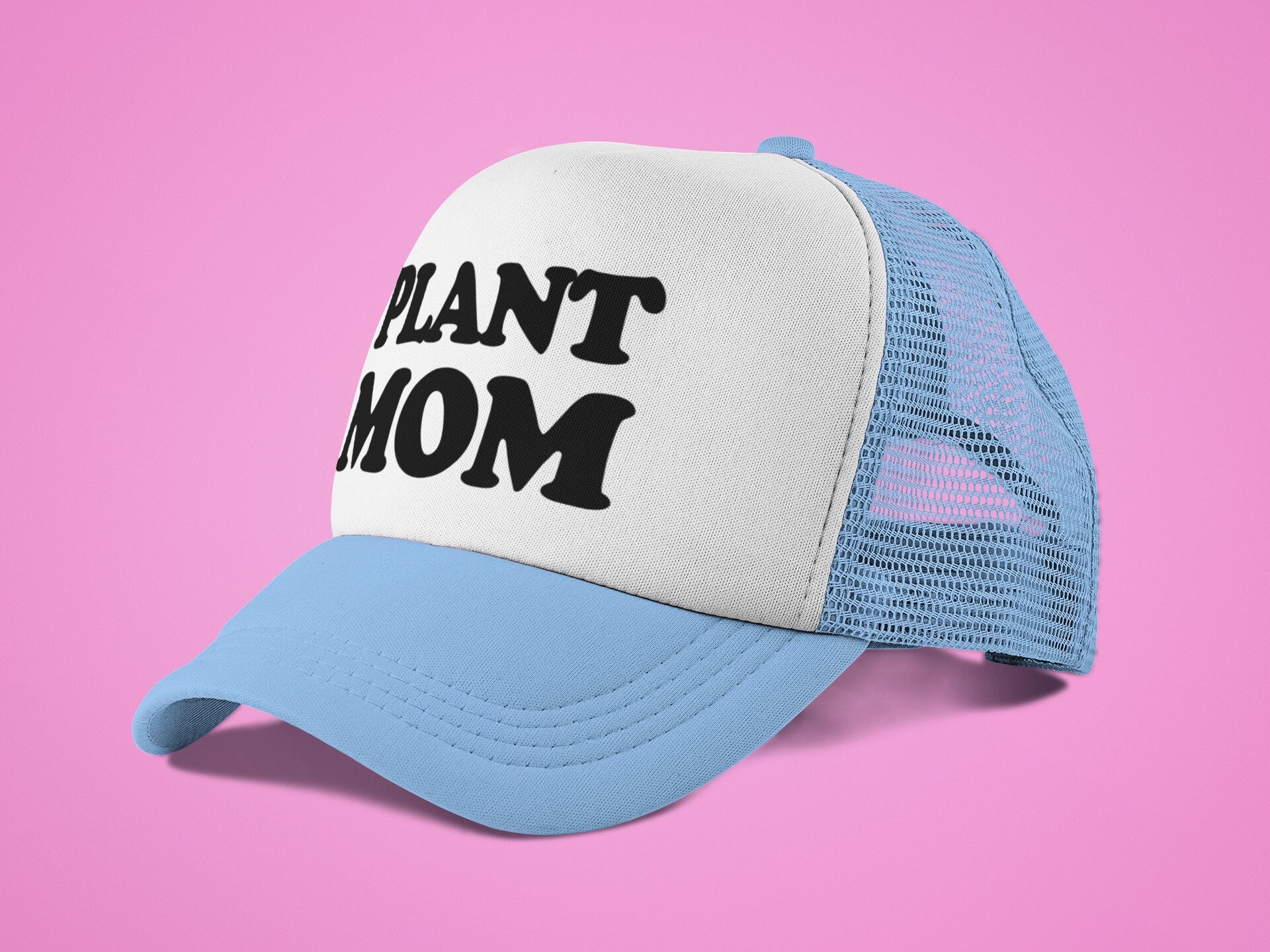 Plant Mom Custom Trucker Hat