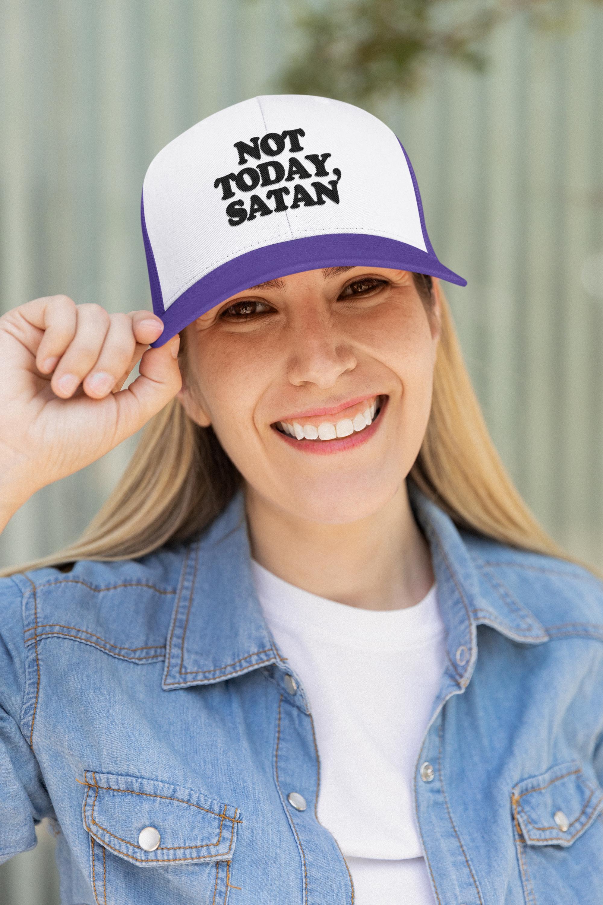 Not Today, Satan Custom Trucker Hat
