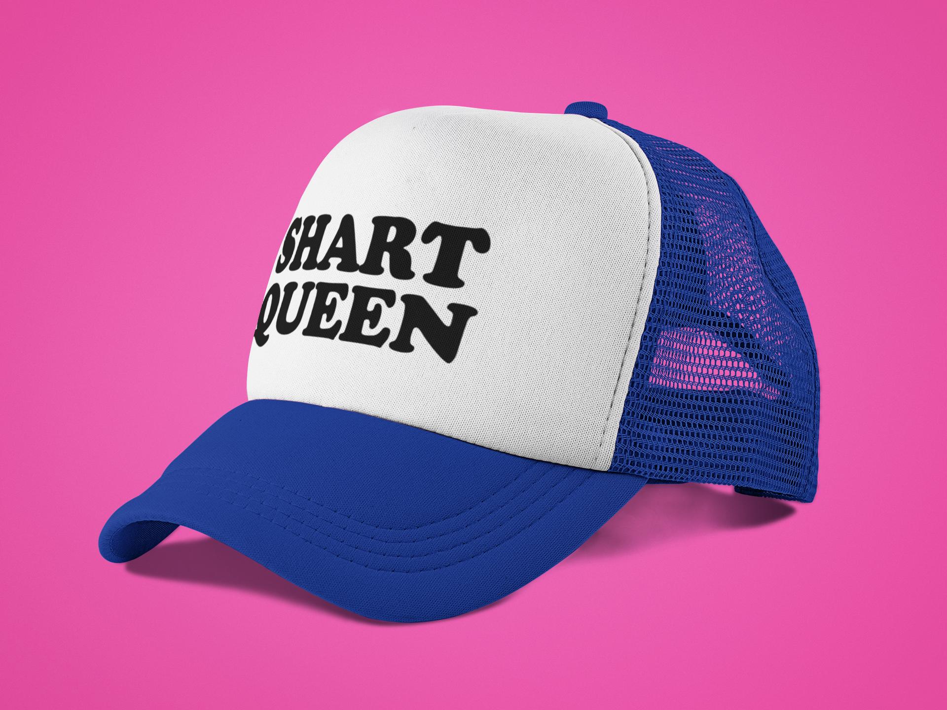 Shart Queen Custom Trucker Hat