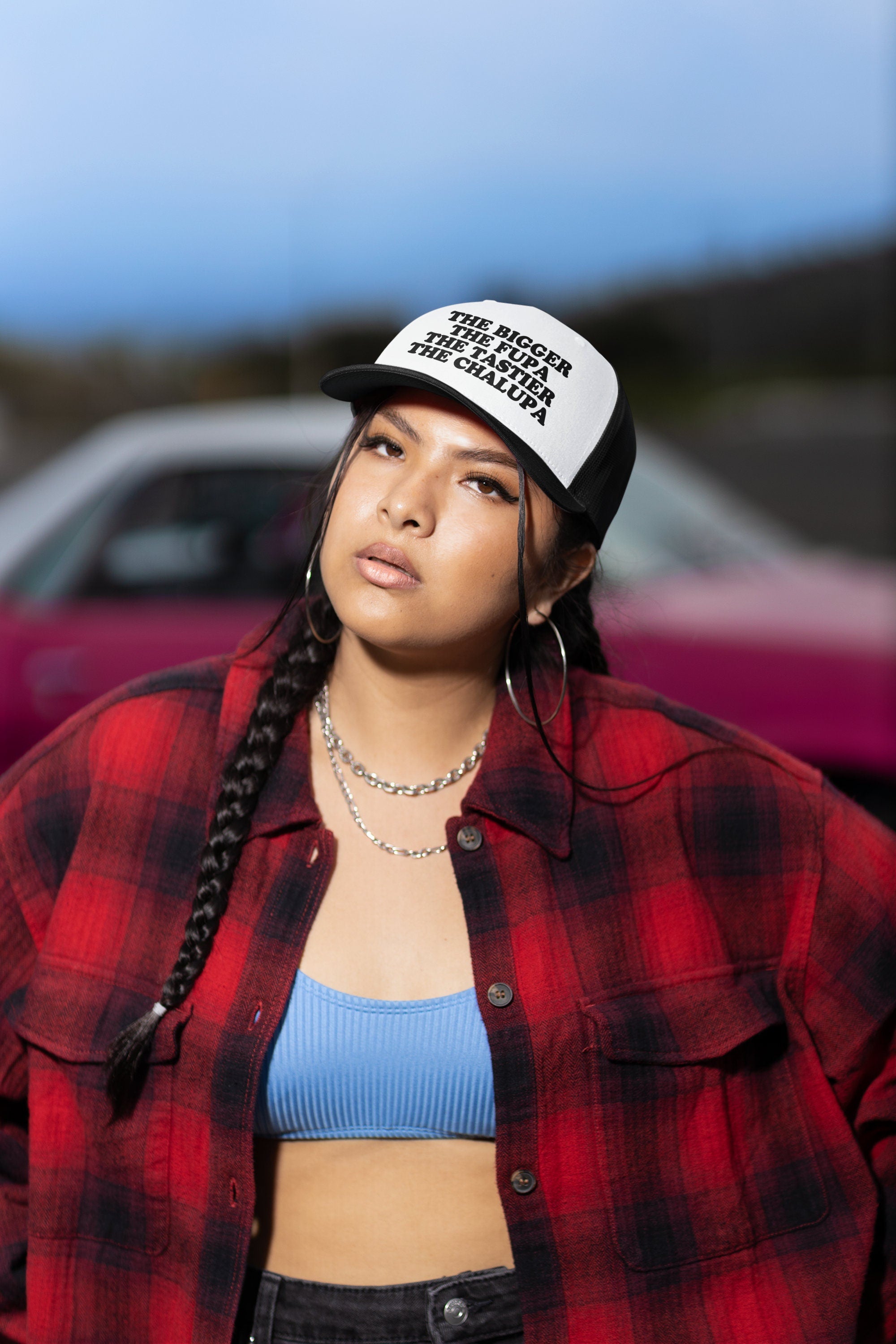 The Bigger the FUPA the Tastier the Chalupa Custom Trucker Hat