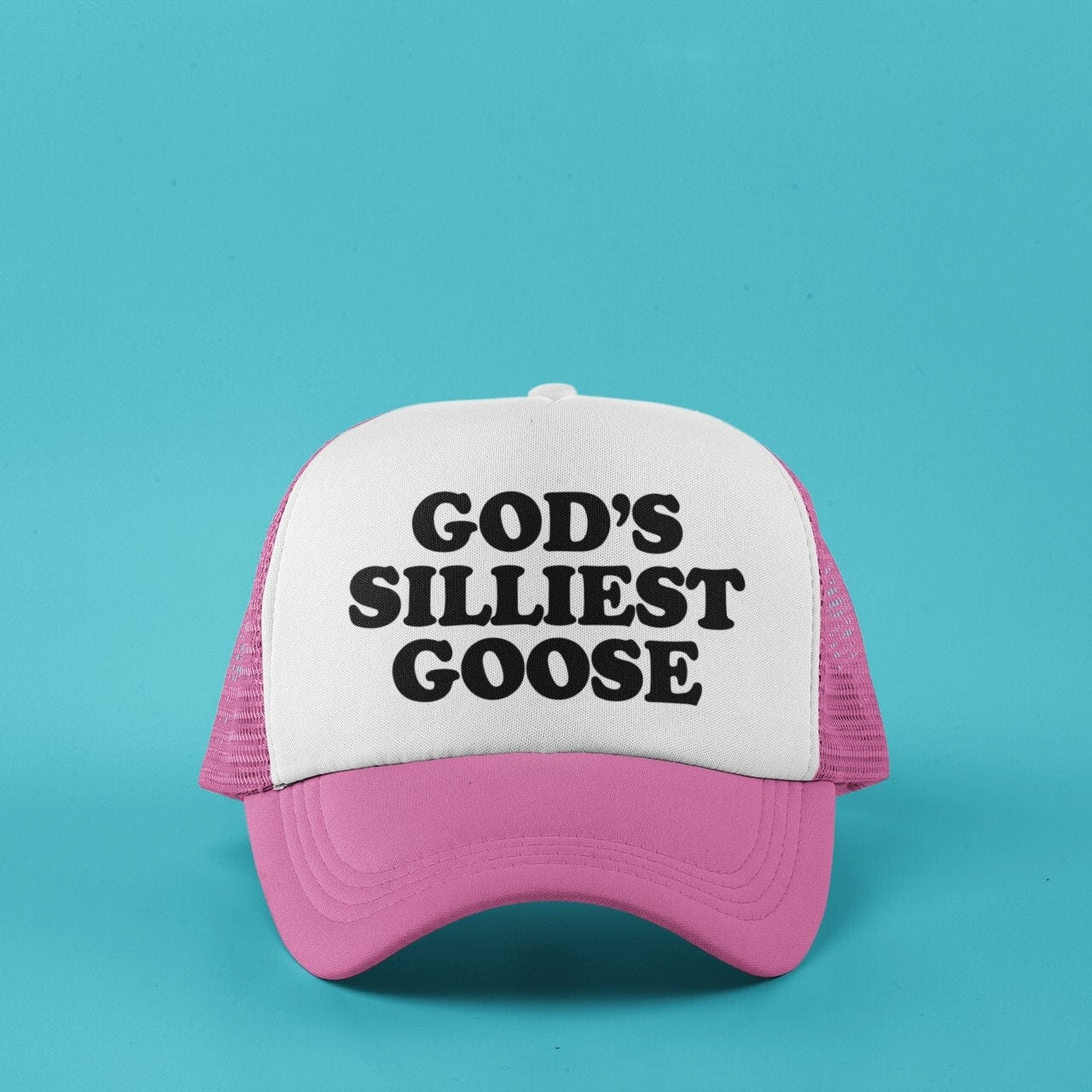 God's Silliest Goose Custom Trucker Hat