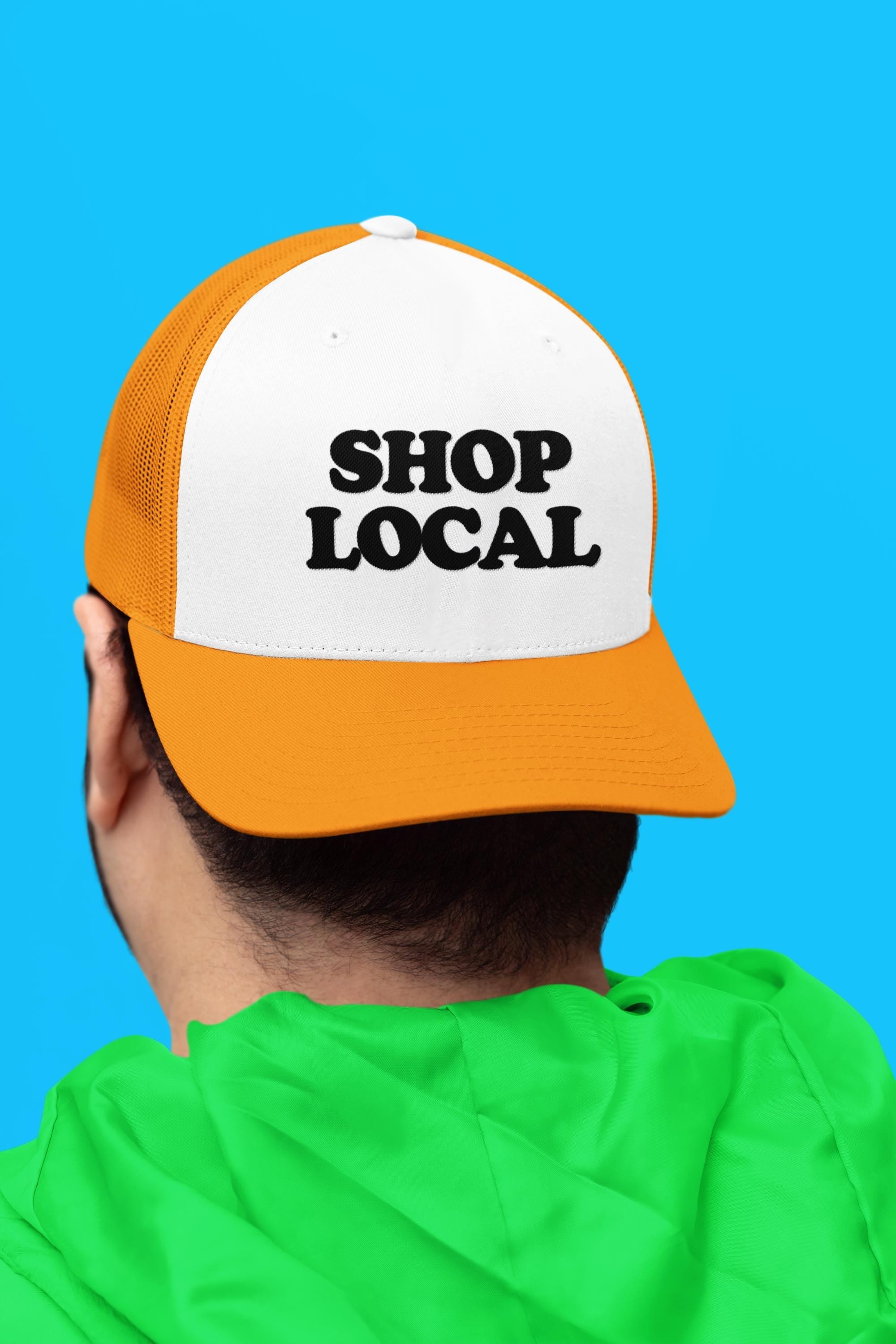 Shop Local Custom Trucker Hat