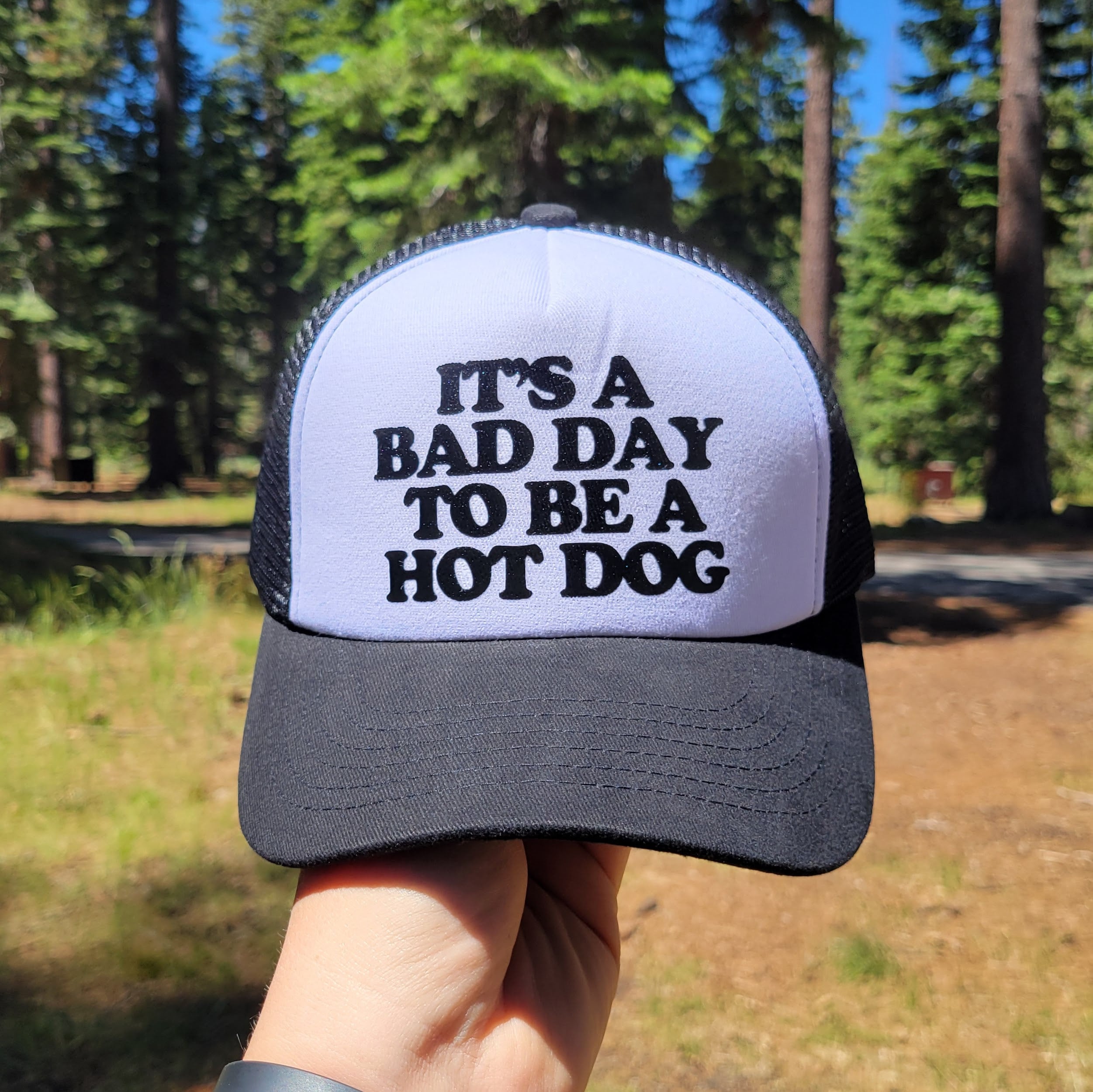 It's a Bad Day to be a Hot Dog Custom Trucker Hat