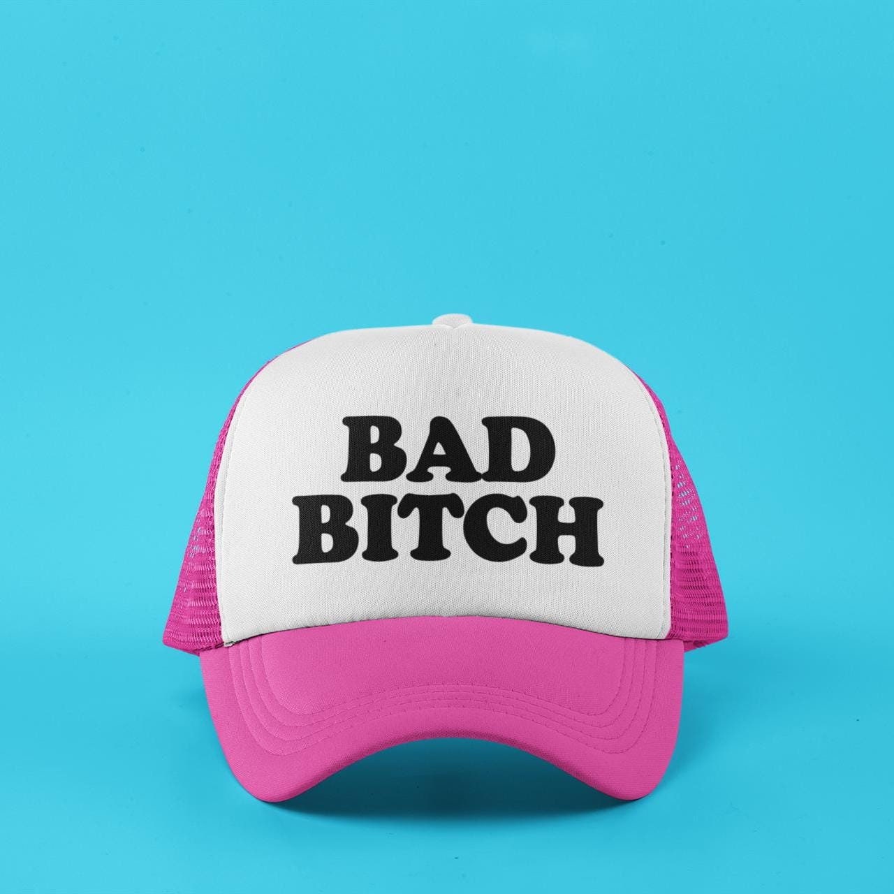 Bad Bitch Custom Trucker Hat