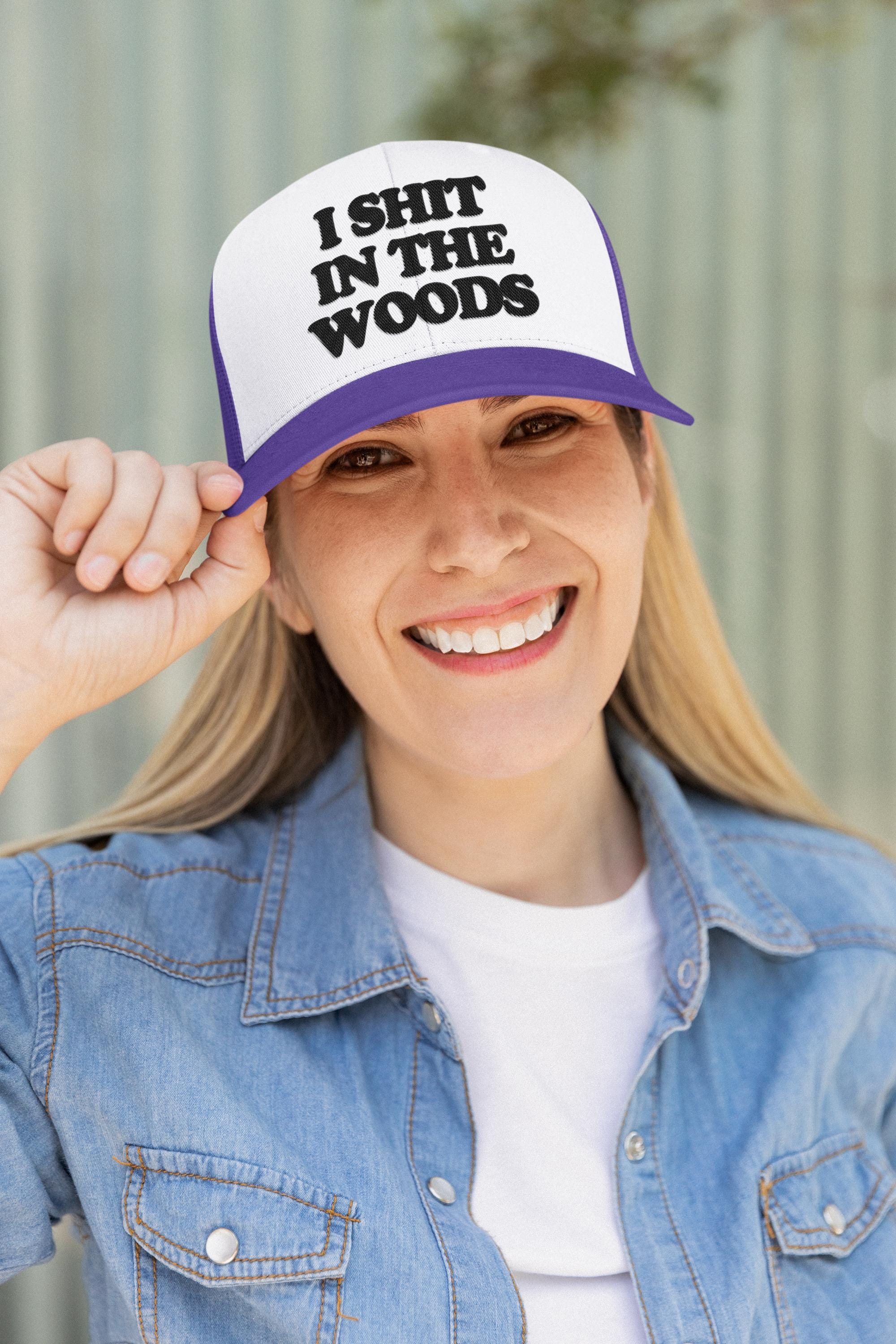 I Shit In The Woods Custom Trucker Hat