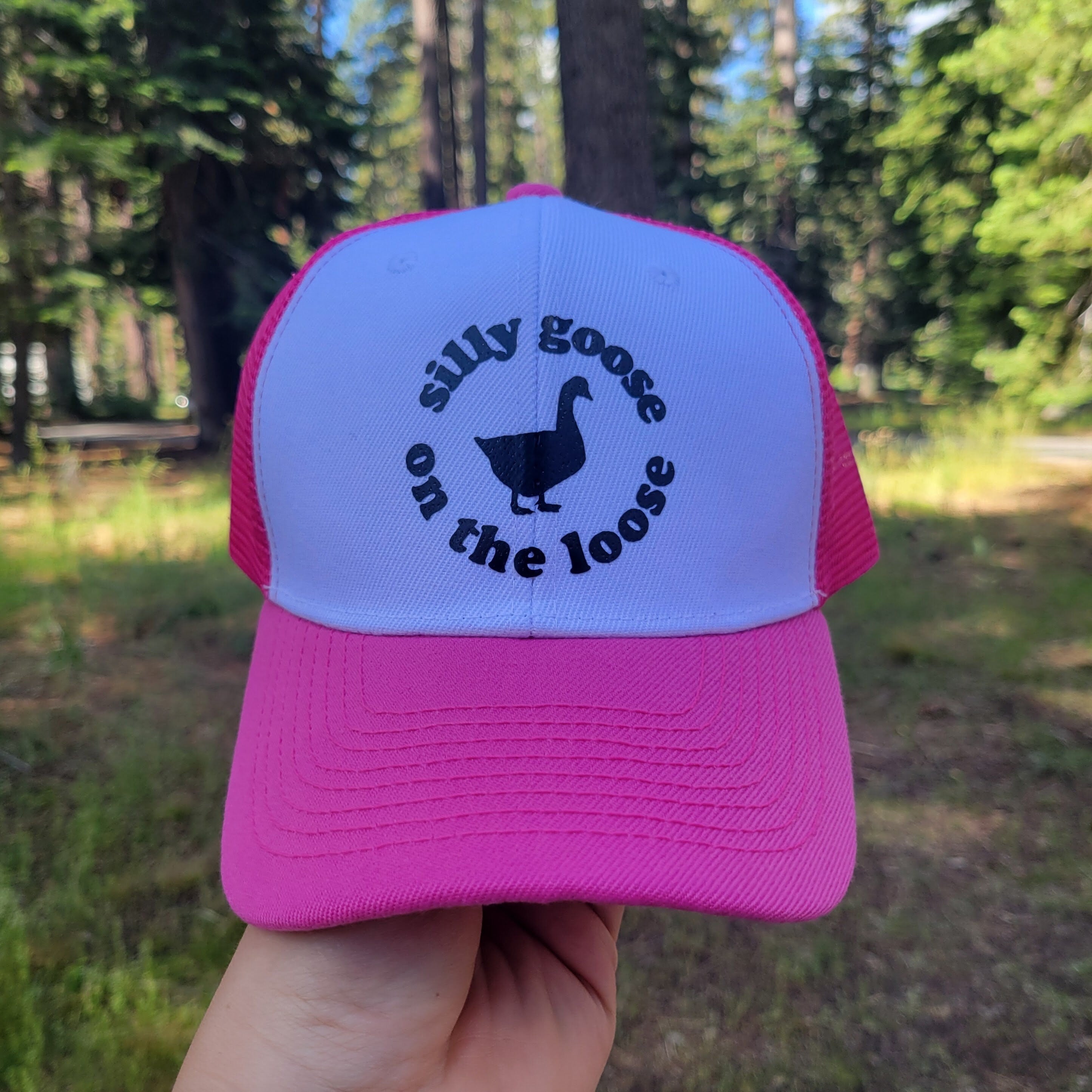 Silly Goose on the Loose Custom Trucker Hat