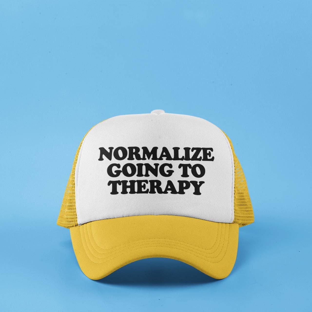 Normalize Going To Therapy Custom Trucker Hat