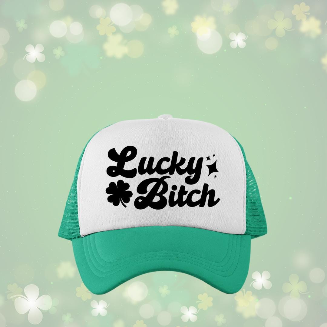 Lucky Bitch Custom Trucker Hat