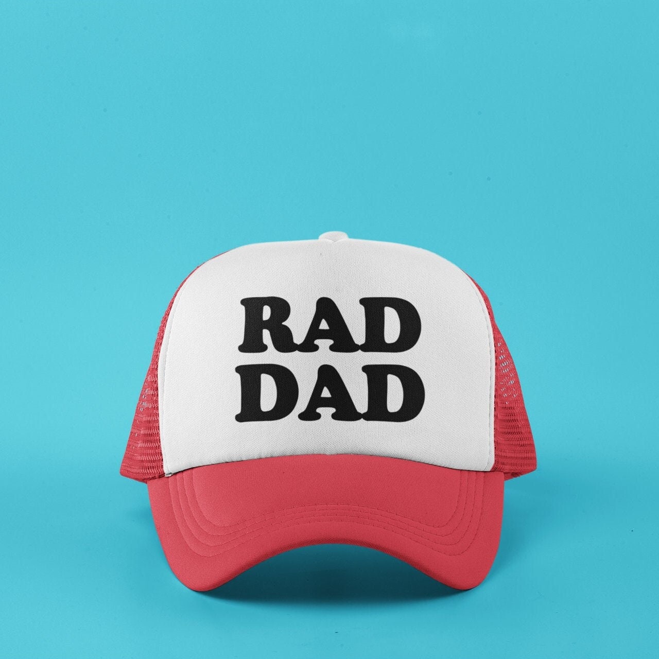 Rad Dad Custom Trucker Hat