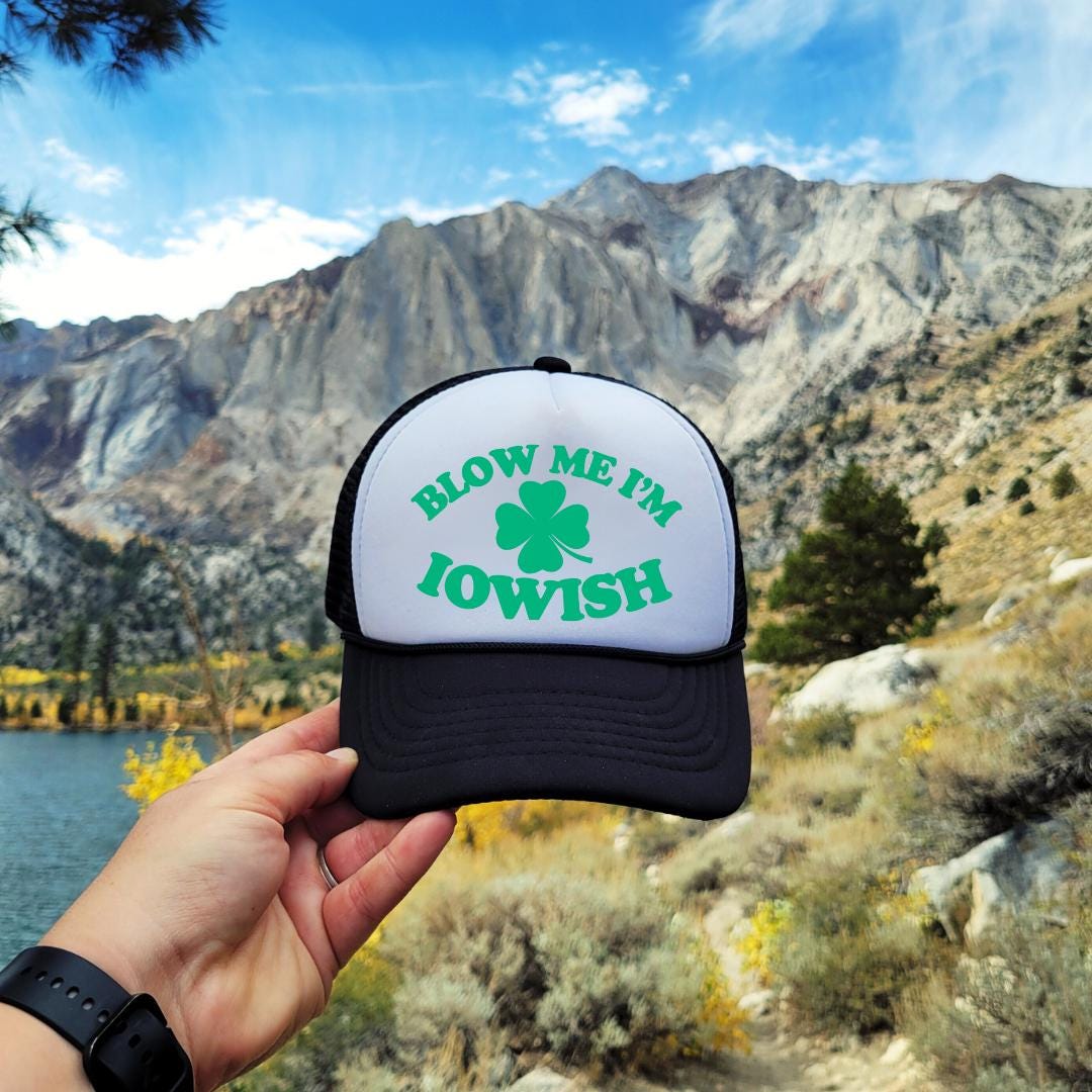 Blow Me I'm Iowish Custom Trucker Hat