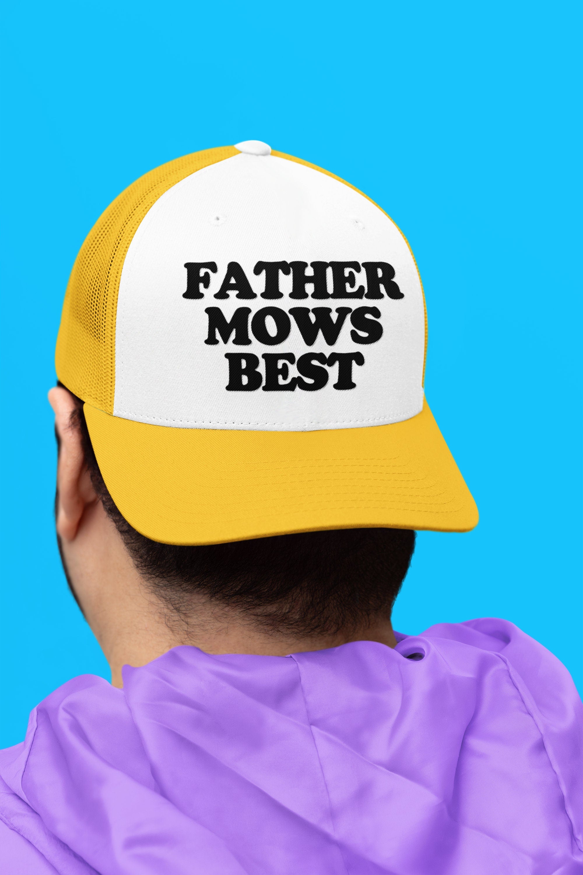 Father Mows Best Custom Trucker Hat