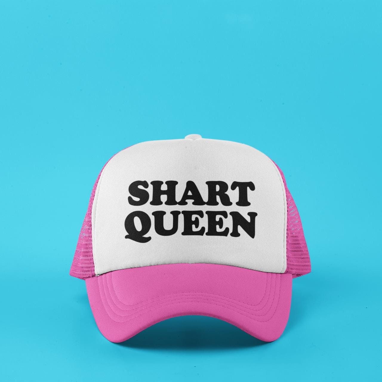 Shart Queen Custom Trucker Hat