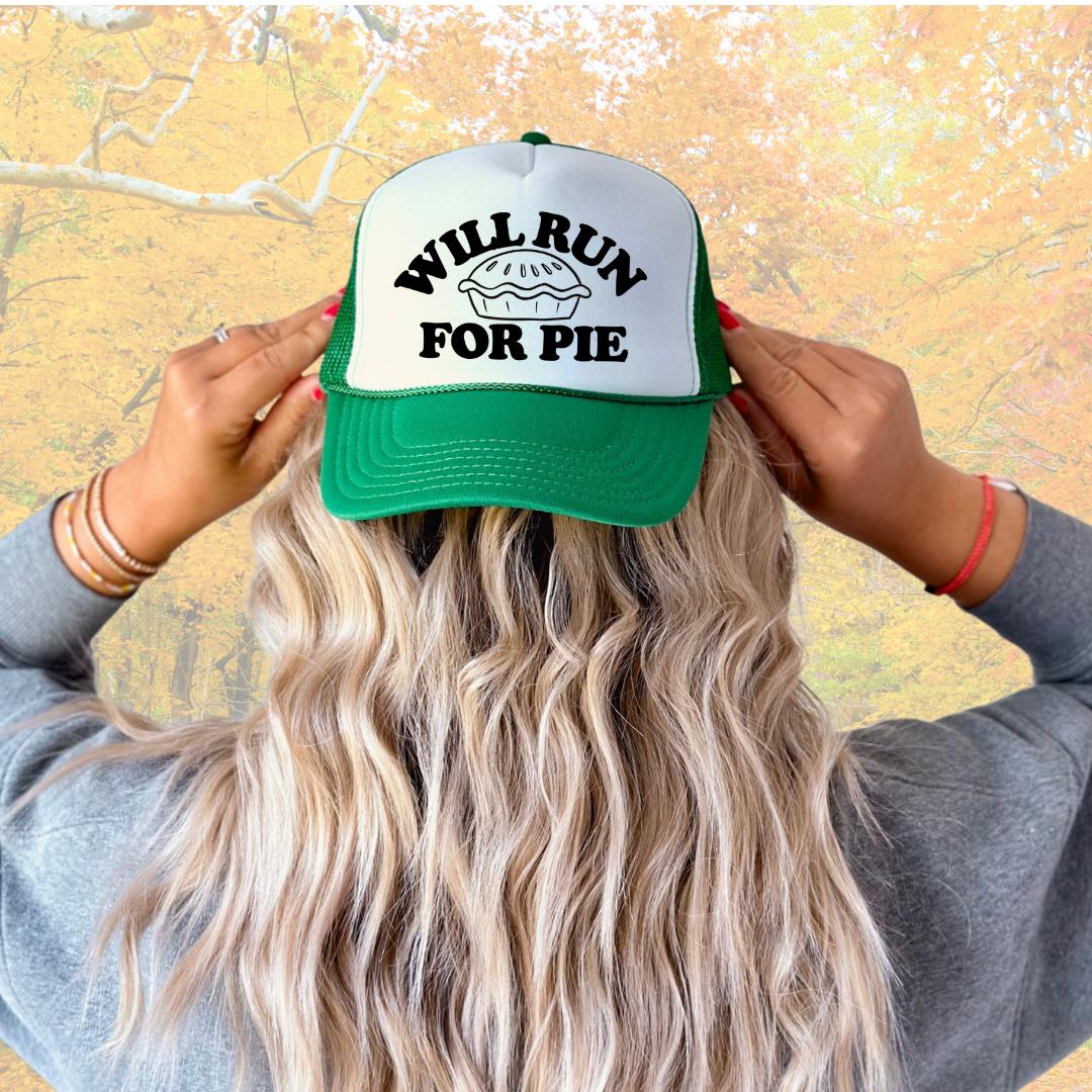 Will Run For Pie Custom Trucker Hat