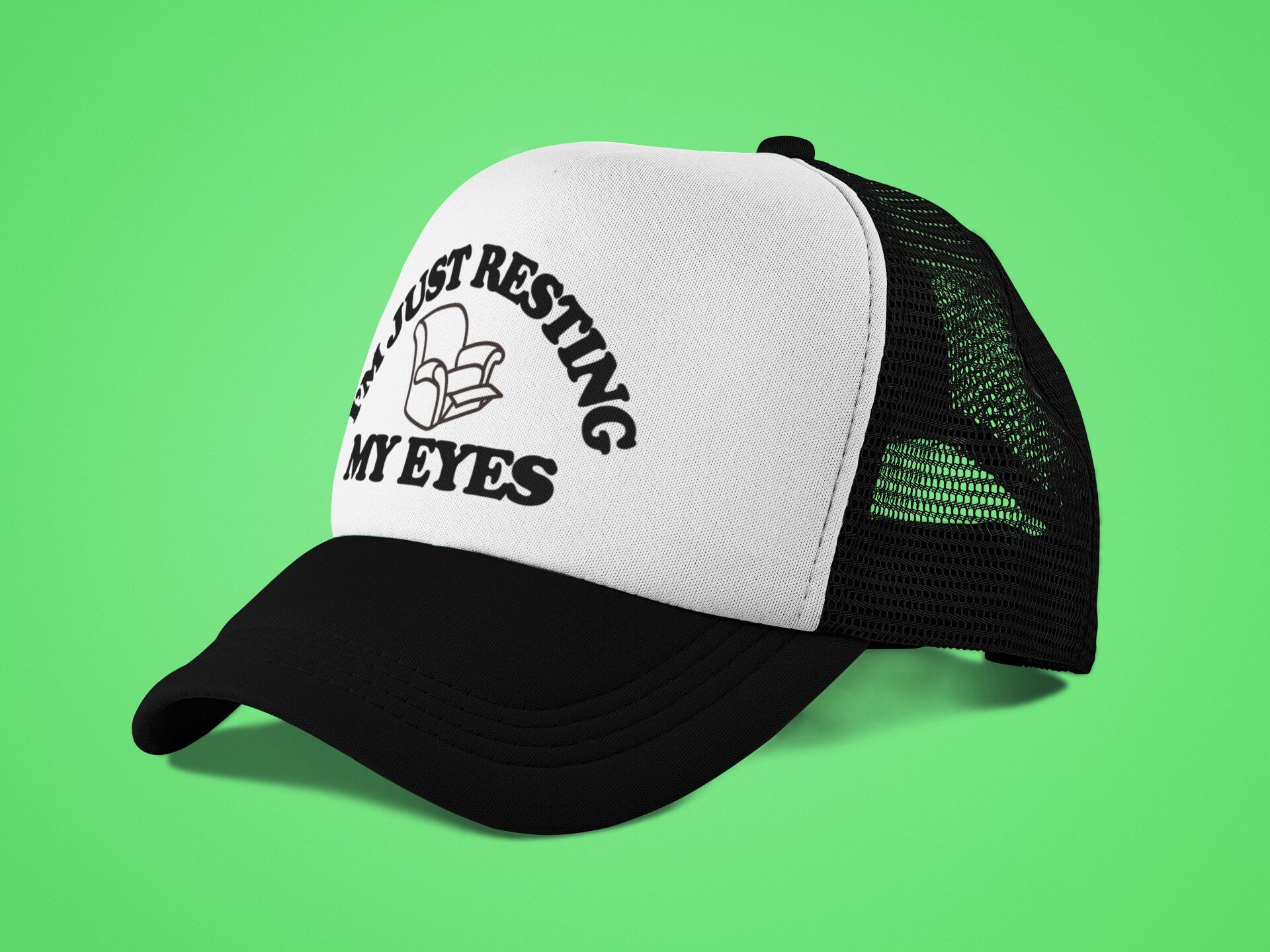 I'm Just Resting My Eyes Custom Trucker Hat