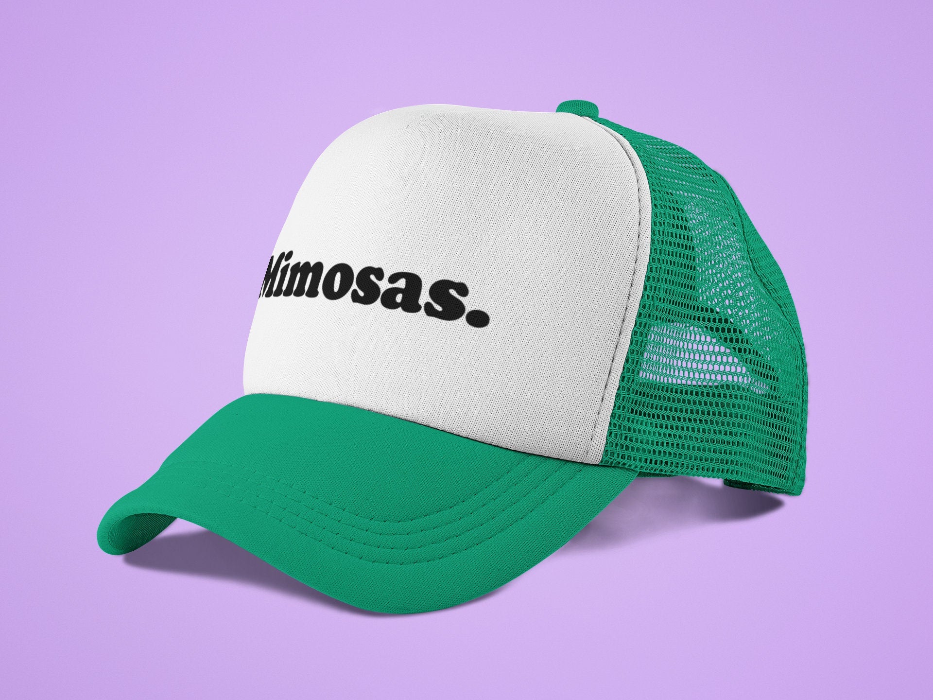 Mimosas. Custom Trucker Hat