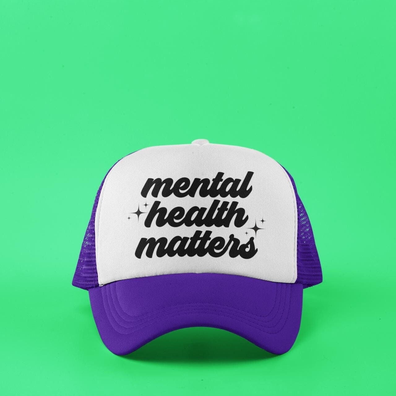 Mental Health Matters Custom Trucker Hat