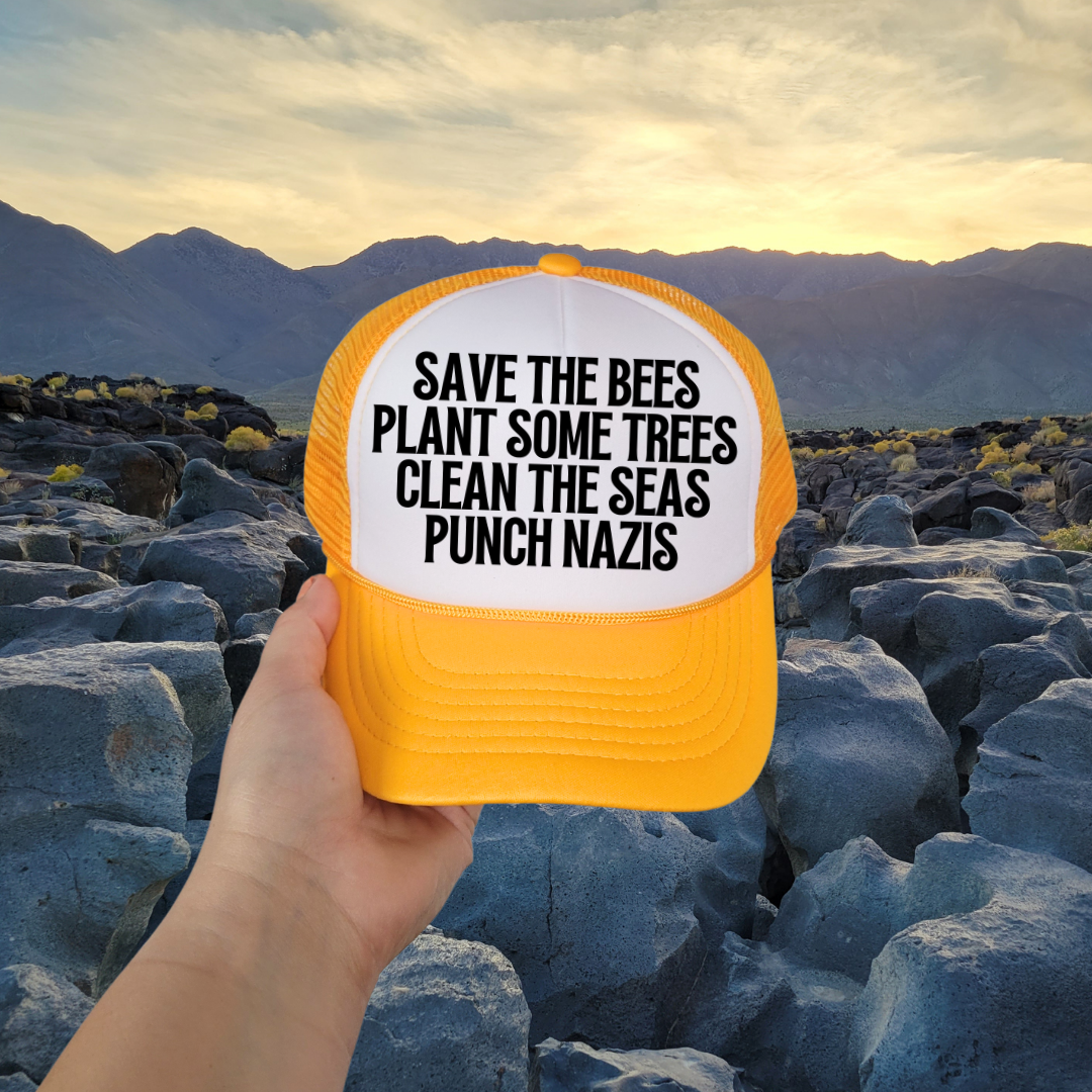 Plant Some Trees Clean The Seas Punch Nazis Custom Trucker Hat