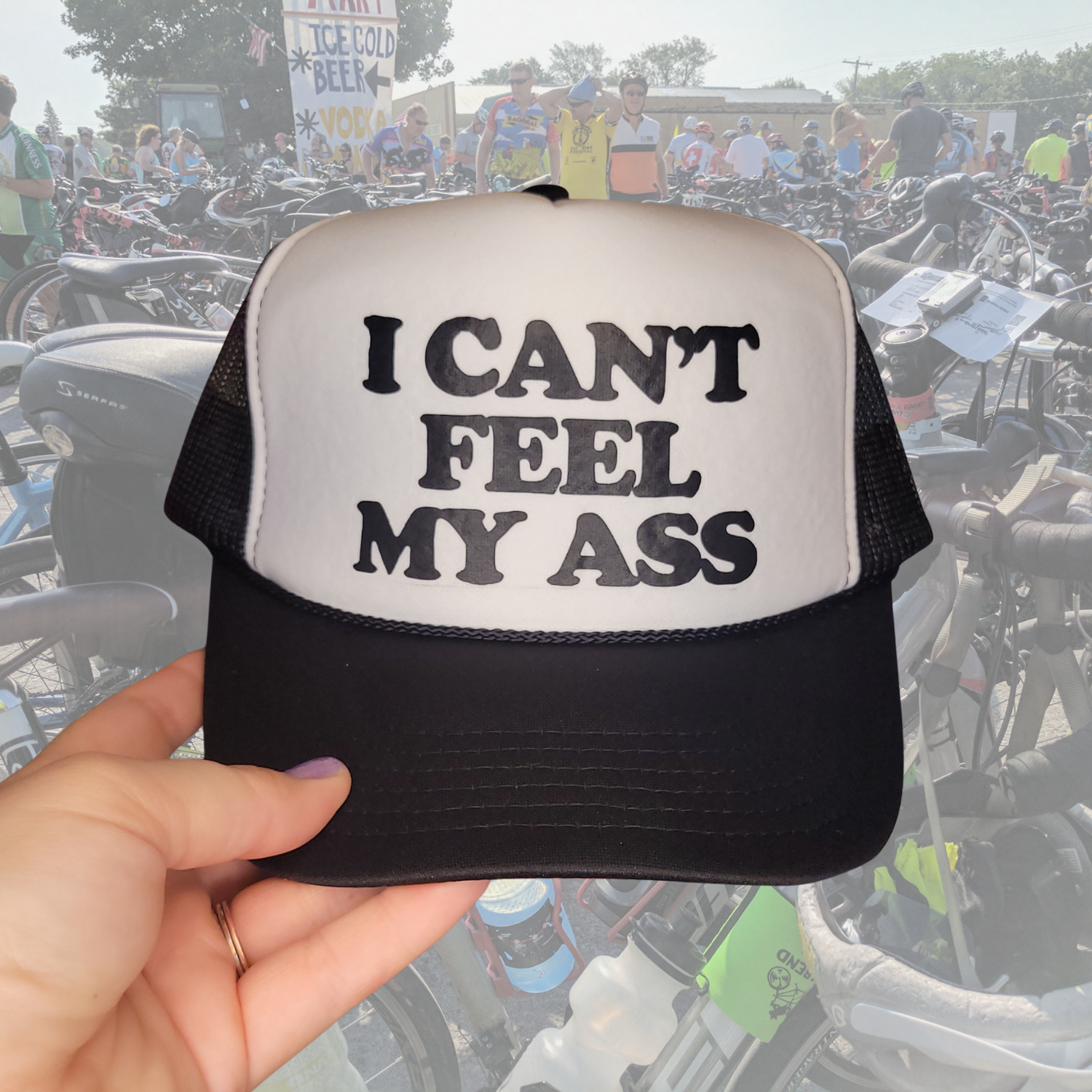 I Can't Feel My Ass Trucker Hat