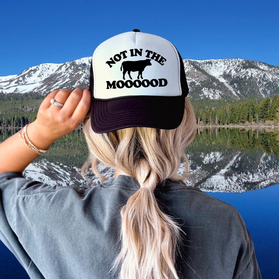 Not In The Moooood Custom Trucker Hat