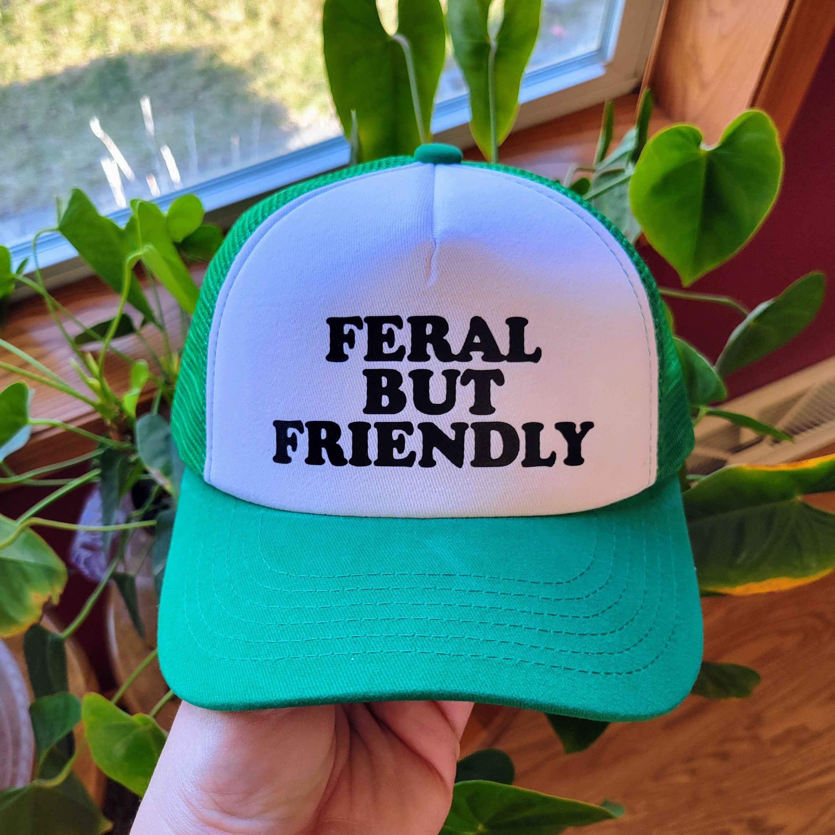 Feral but Friendly Custom Trucker Hat