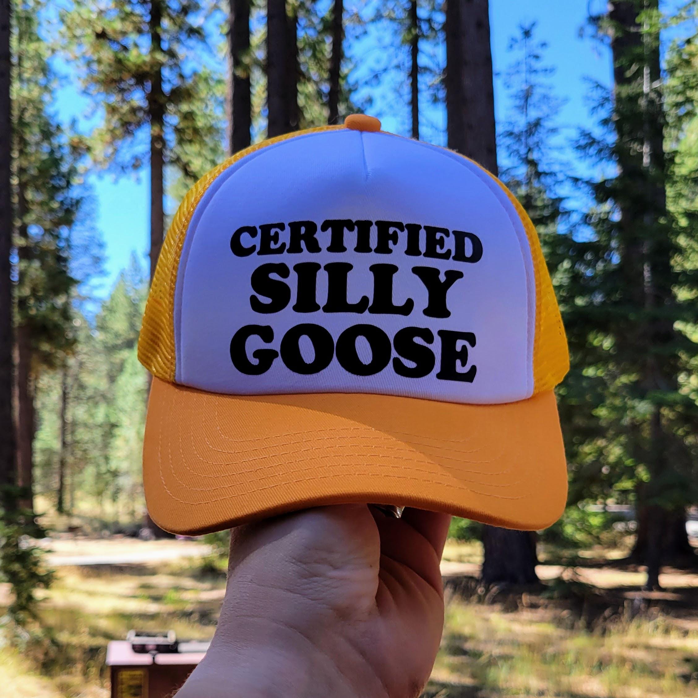 Certified Silly Goose Custom Trucker Hat