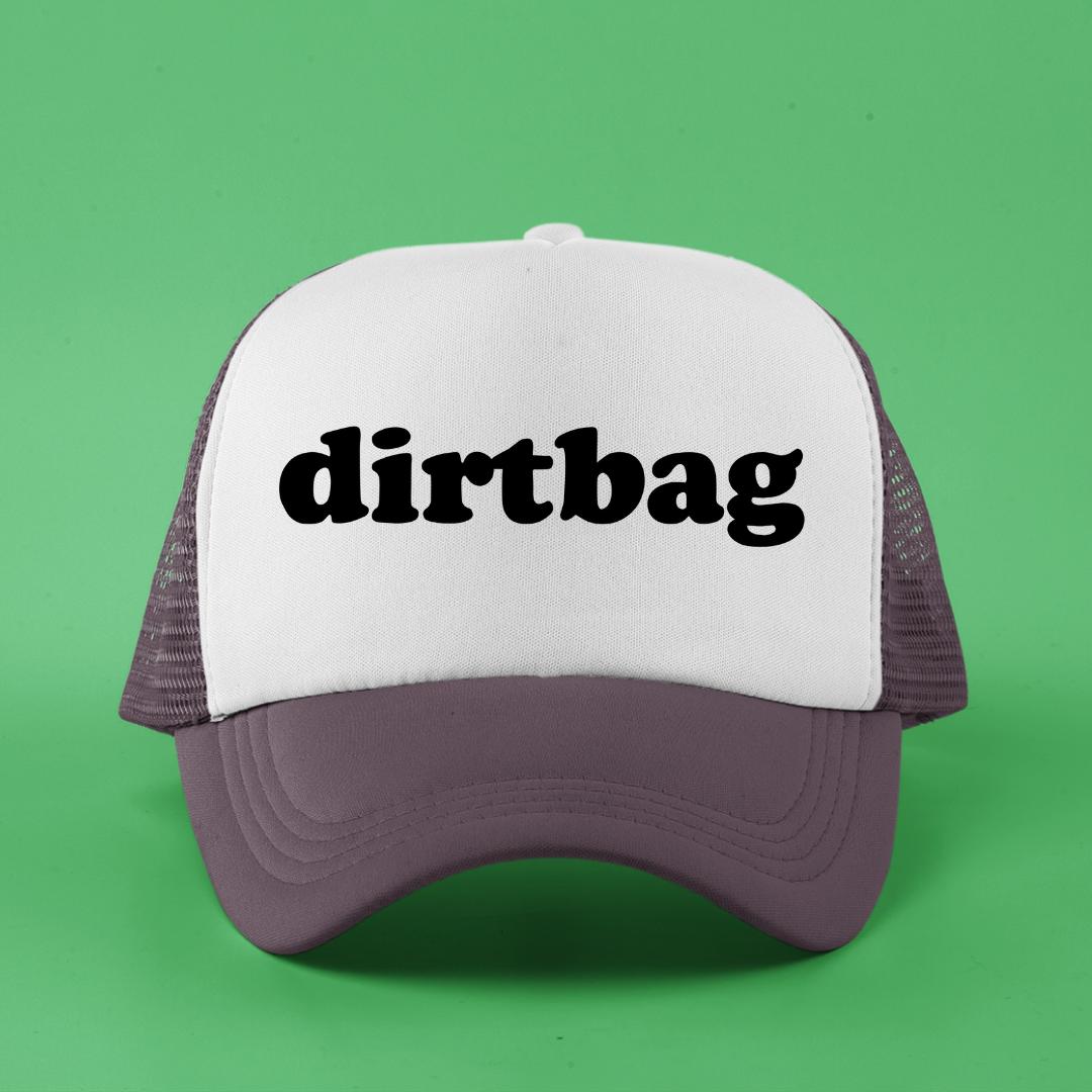 Dirtbag Custom Trucker Hat