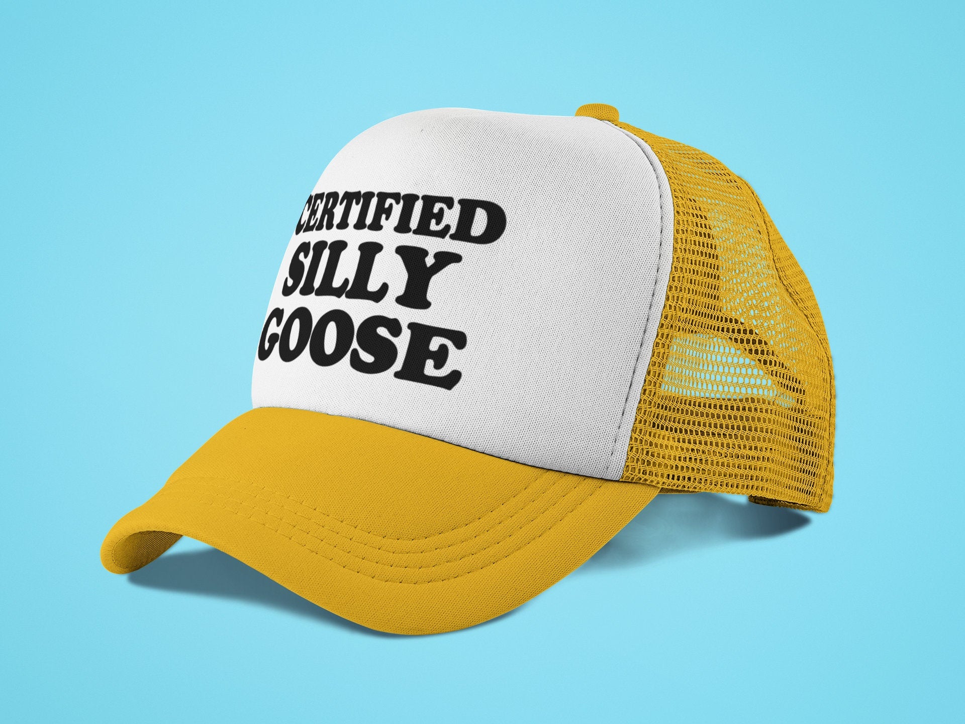 Certified Silly Goose Custom Trucker Hat