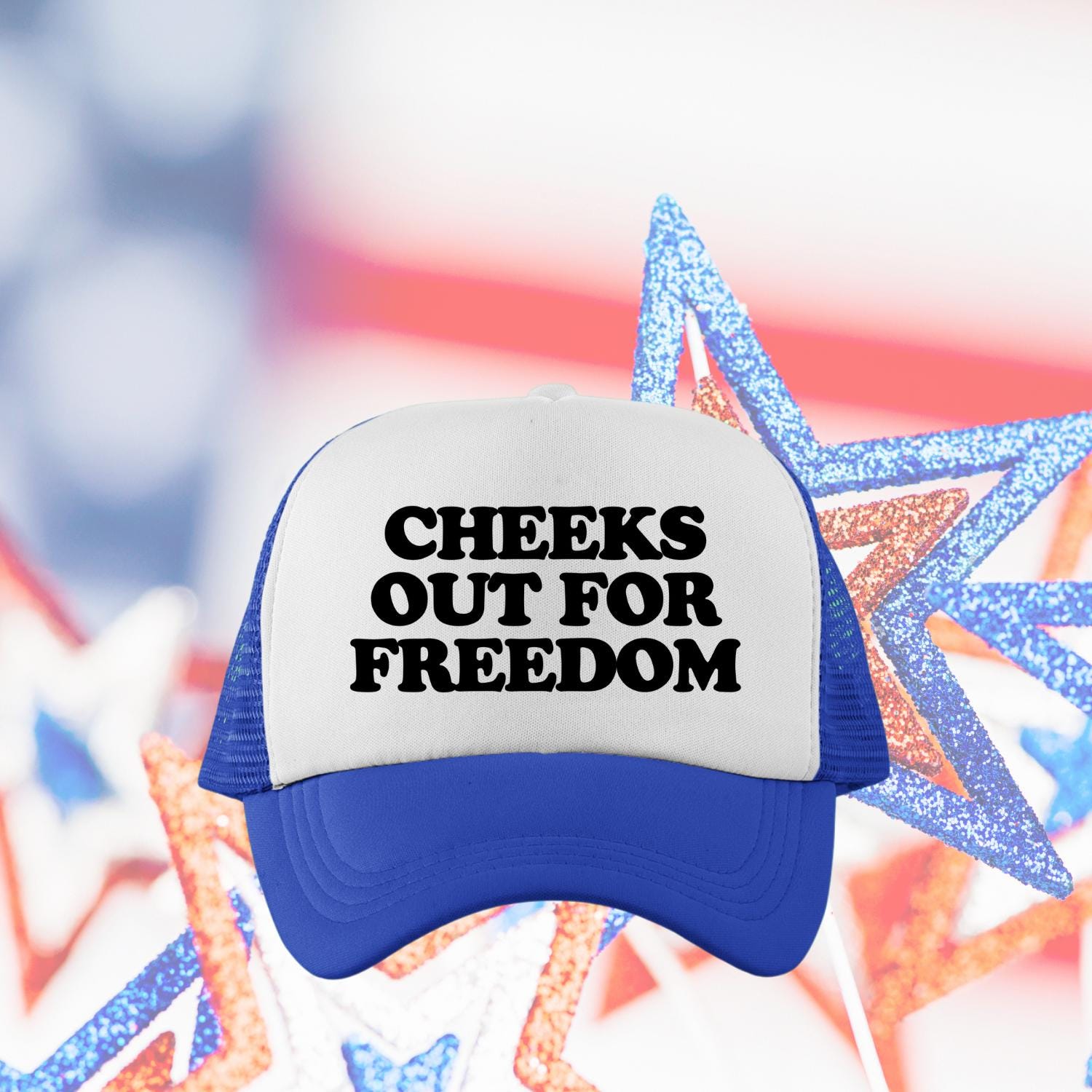 Cheeks Out For Freedom Custom Trucker Hat