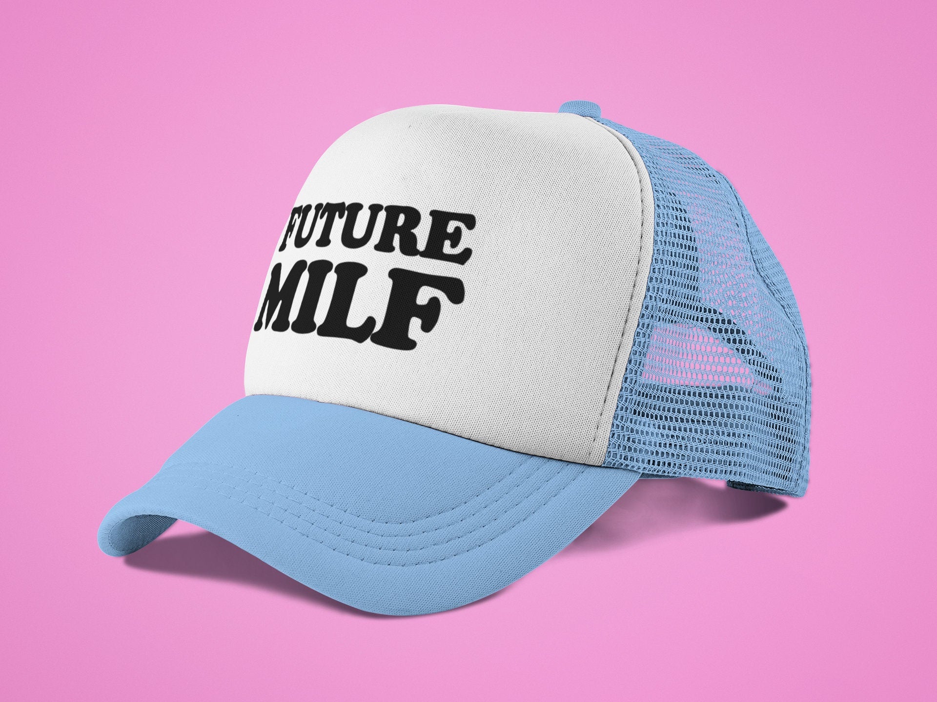 Future MILF Custom Trucker Hat
