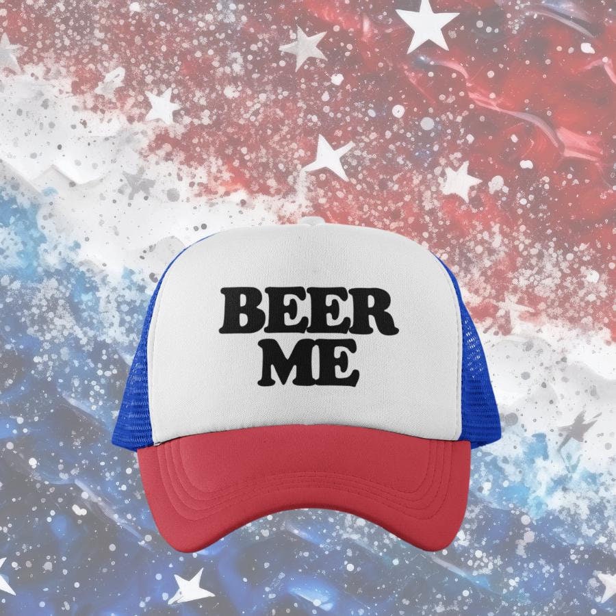 Beer Me Custom Trucker Hat