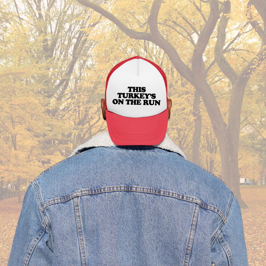 This Turkeys On The Run Custom Trucker Hat