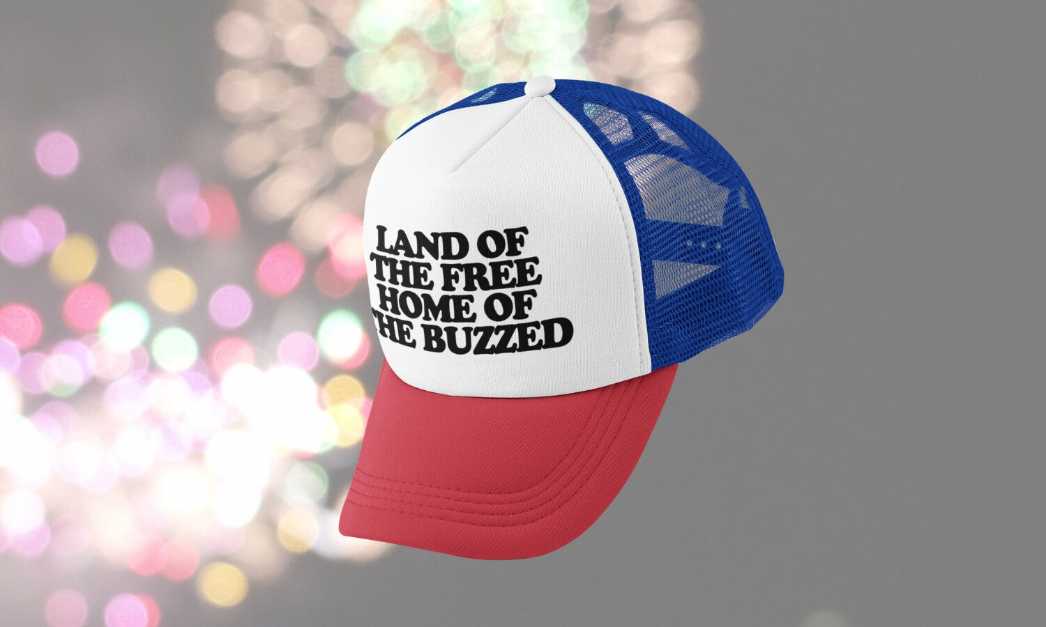 Land of the Free Home of the Buzzed Custom Trucker Hat